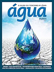 Guia mundo em foco - Extra - Água - Vol. 3: O ouro do terceiro milênio