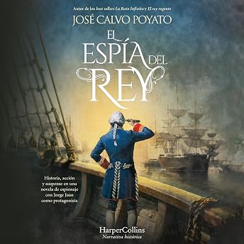 El espía del rey Audio Libro por José Calvo Poyato episode artwork