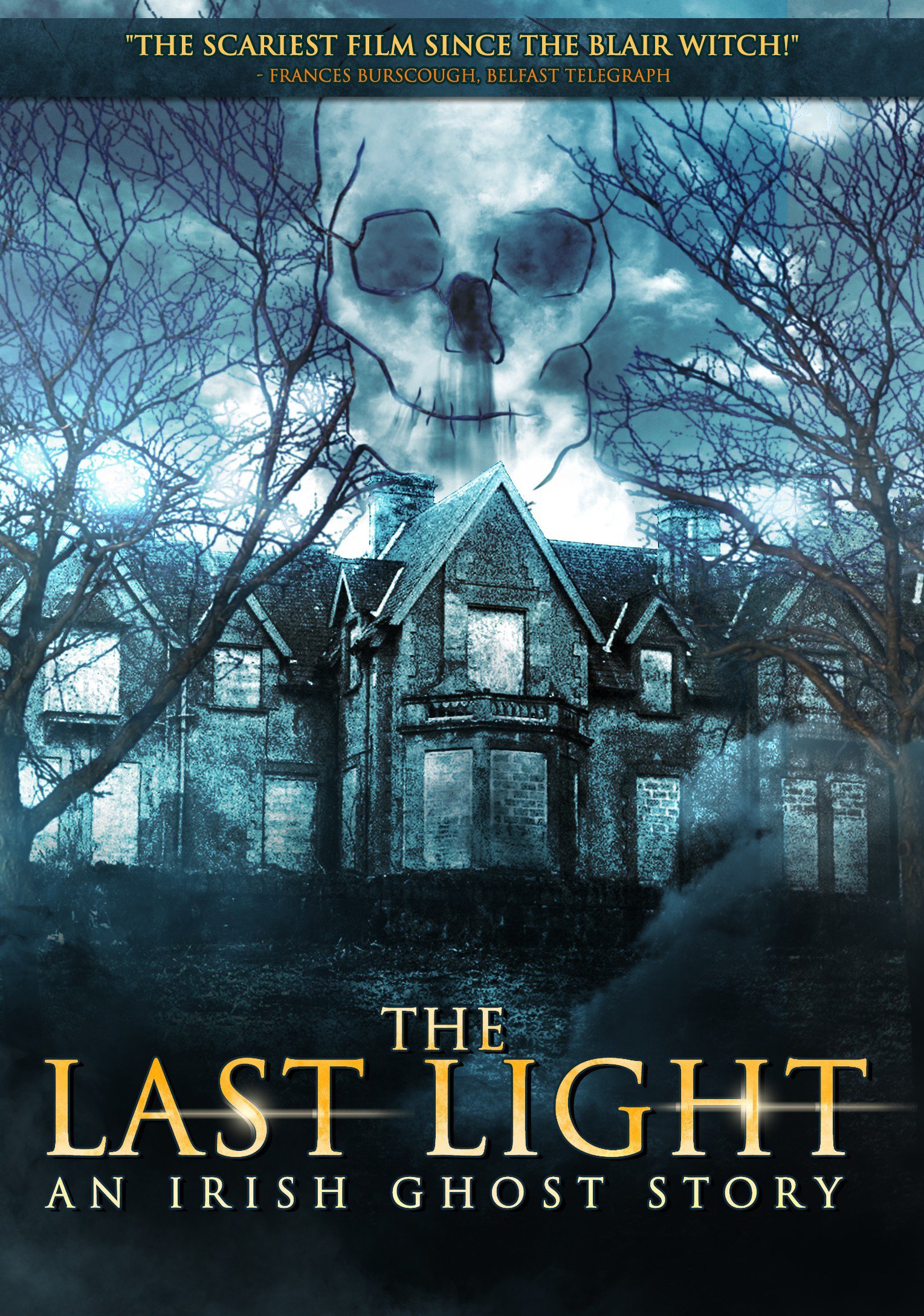 The Last Light: Irish Ghost Terror