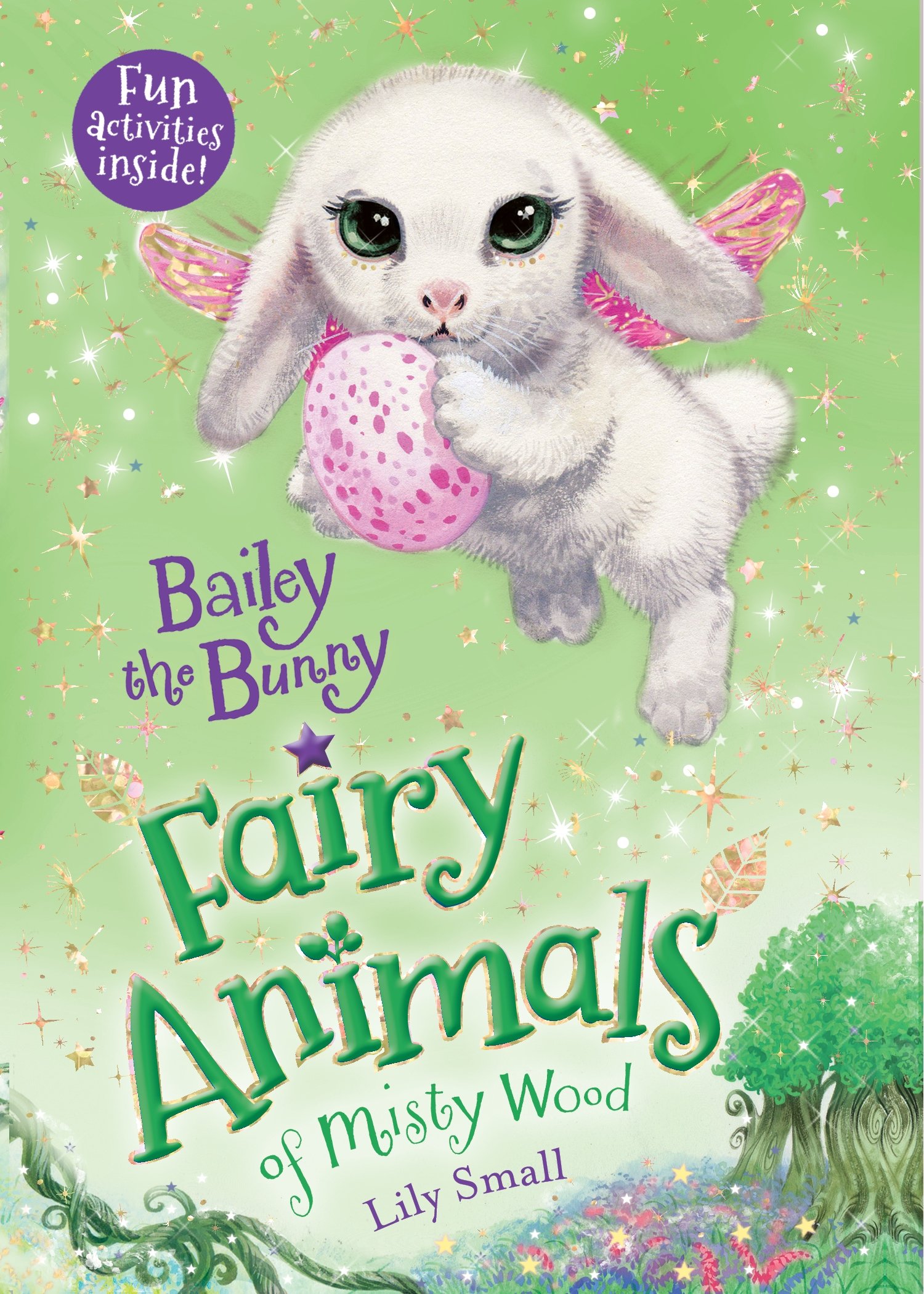 Bailey the Bunny: Fairy Animals of Misty Wood: 12