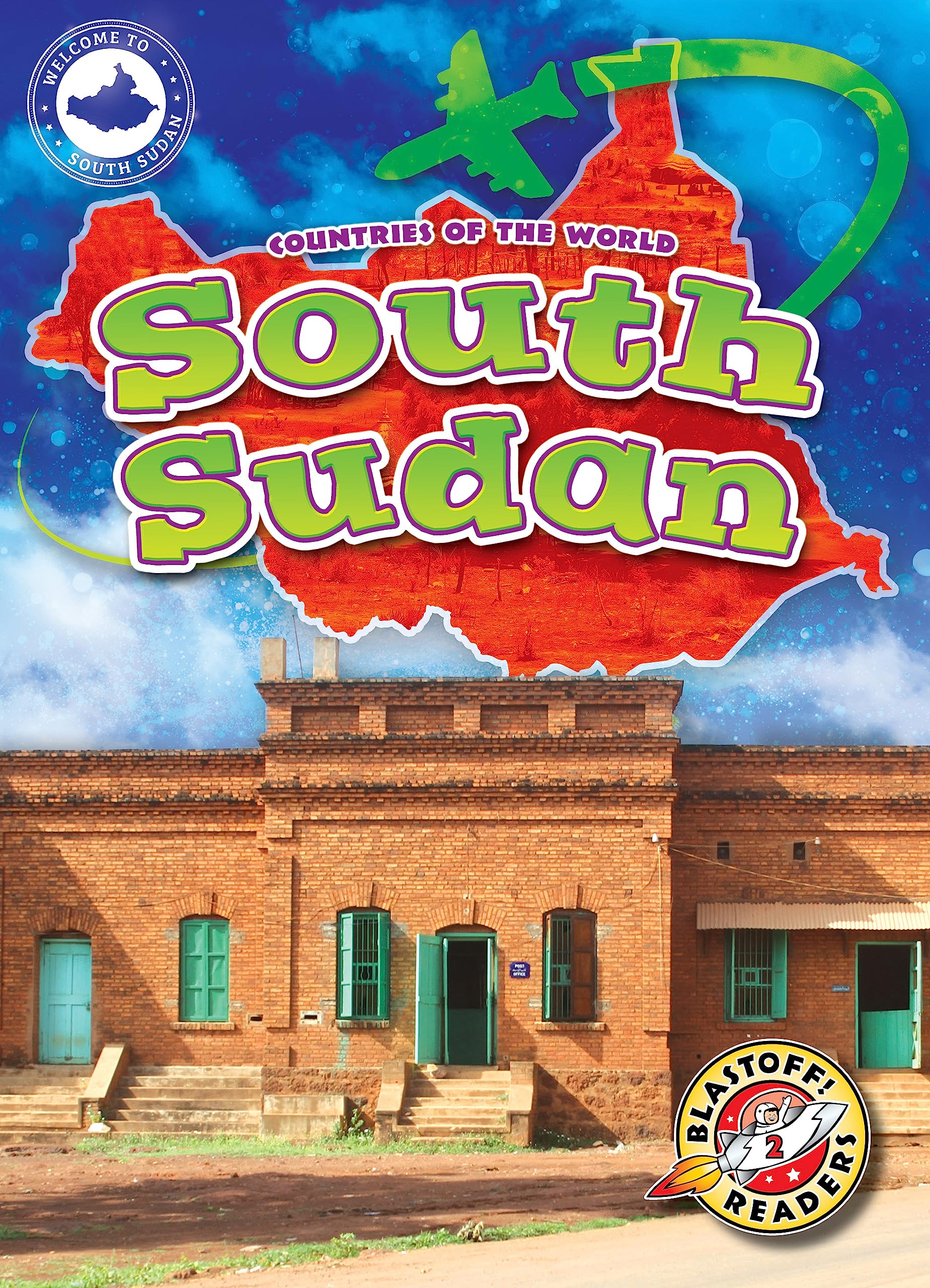South Sudan (Countries of the World)