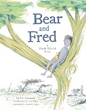 Bear and Fred: A WWII Story