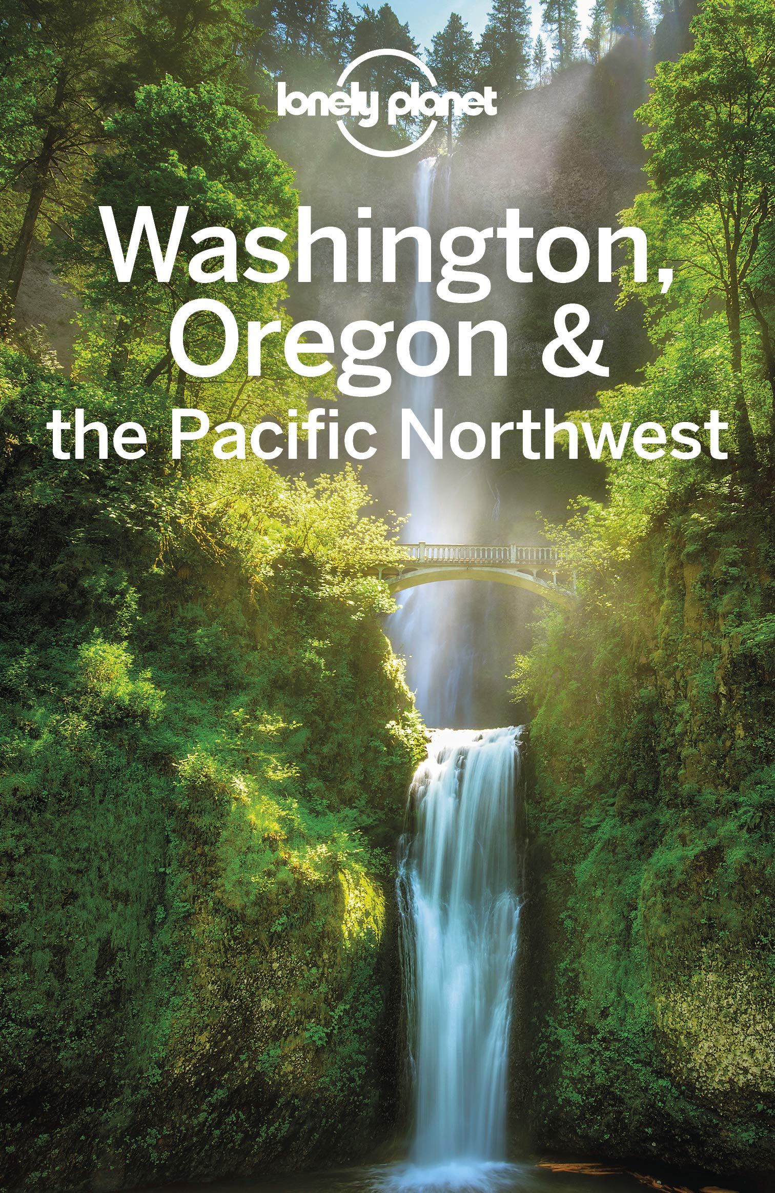 Lonely Planet Washington, Oregon & the Pacific Northwest (Travel Guide)