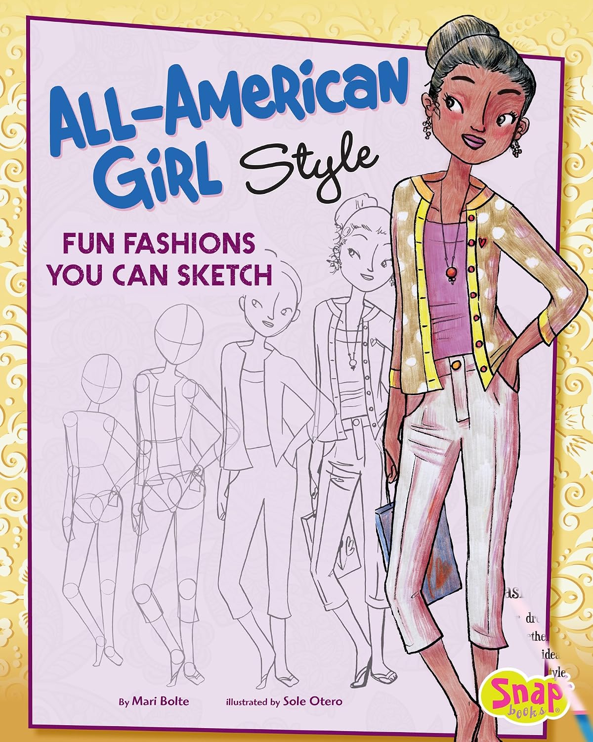 All-American Girl Style: Fun Fashions You Can Sketch (Drawing Fun Fashions)