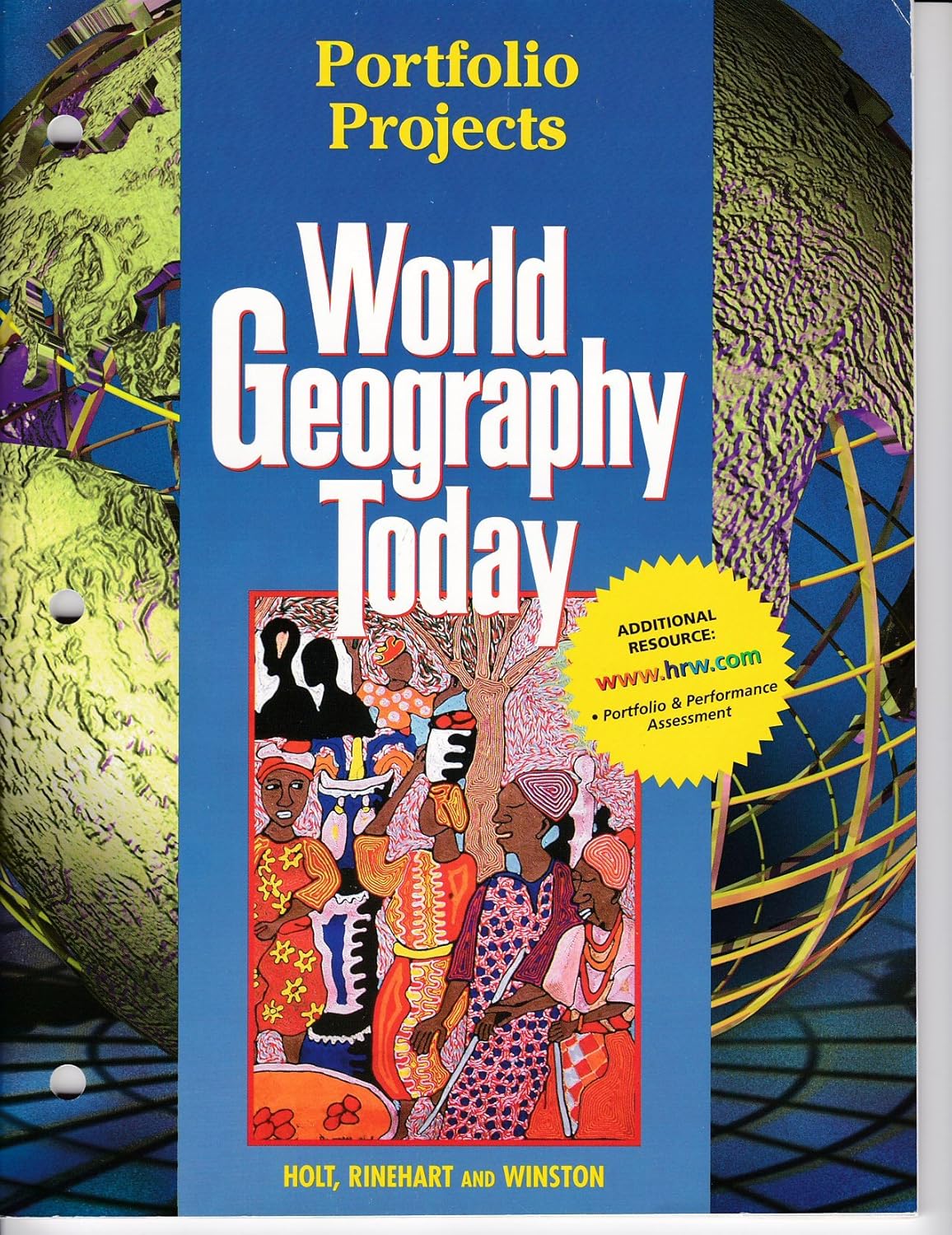 World Geography Today Portfolio Projects Holt, Rinehart, and Winston