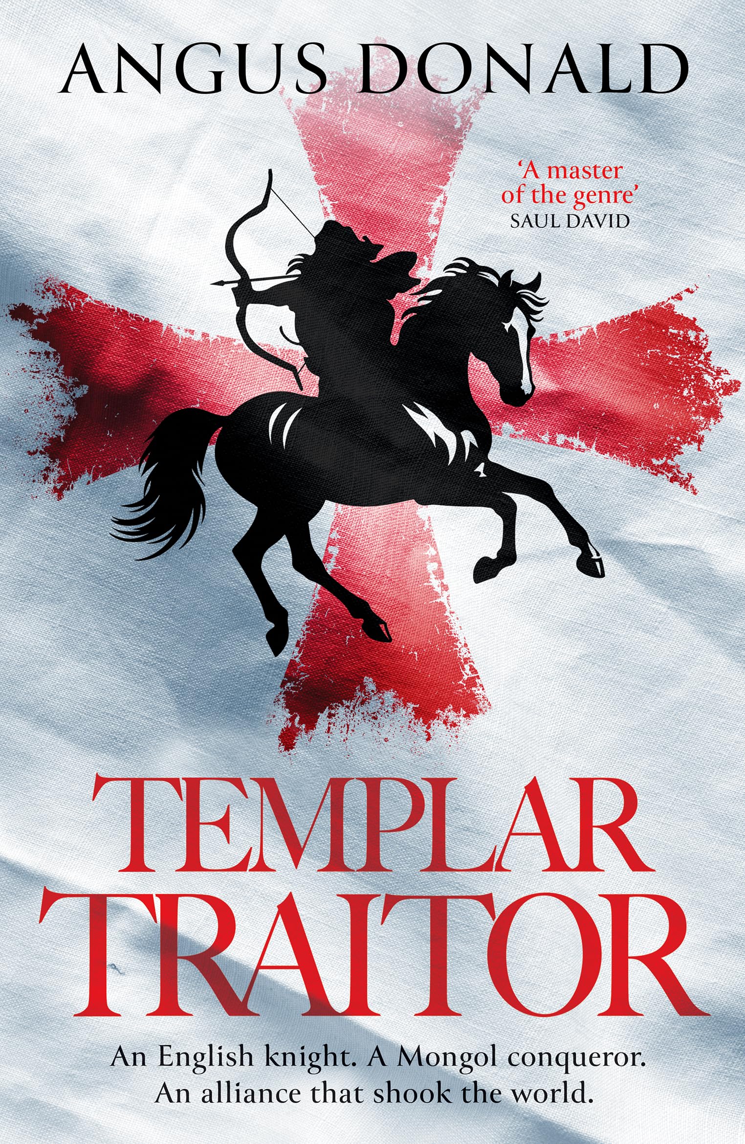 Templar Traitor: The Englishman who fought for Genghis Khan (The Mongol Knight, 1)