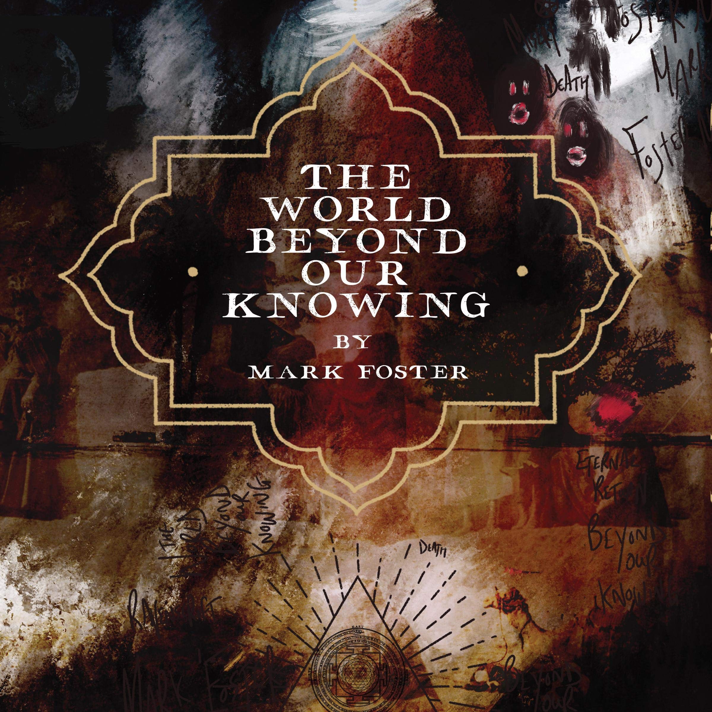 The World Beyond Our Knowing