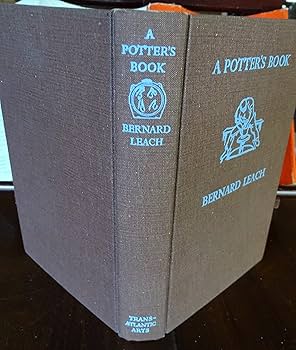 Amazon.co.jp: A Potter's Book : Bernard Leach: 本