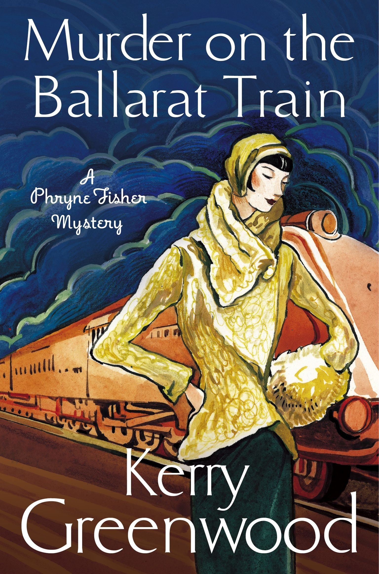 Murder on the Ballarat Train: Miss Phryne Fisher Investigates (Phryne Fisher's Murder Mysteries Book 3)