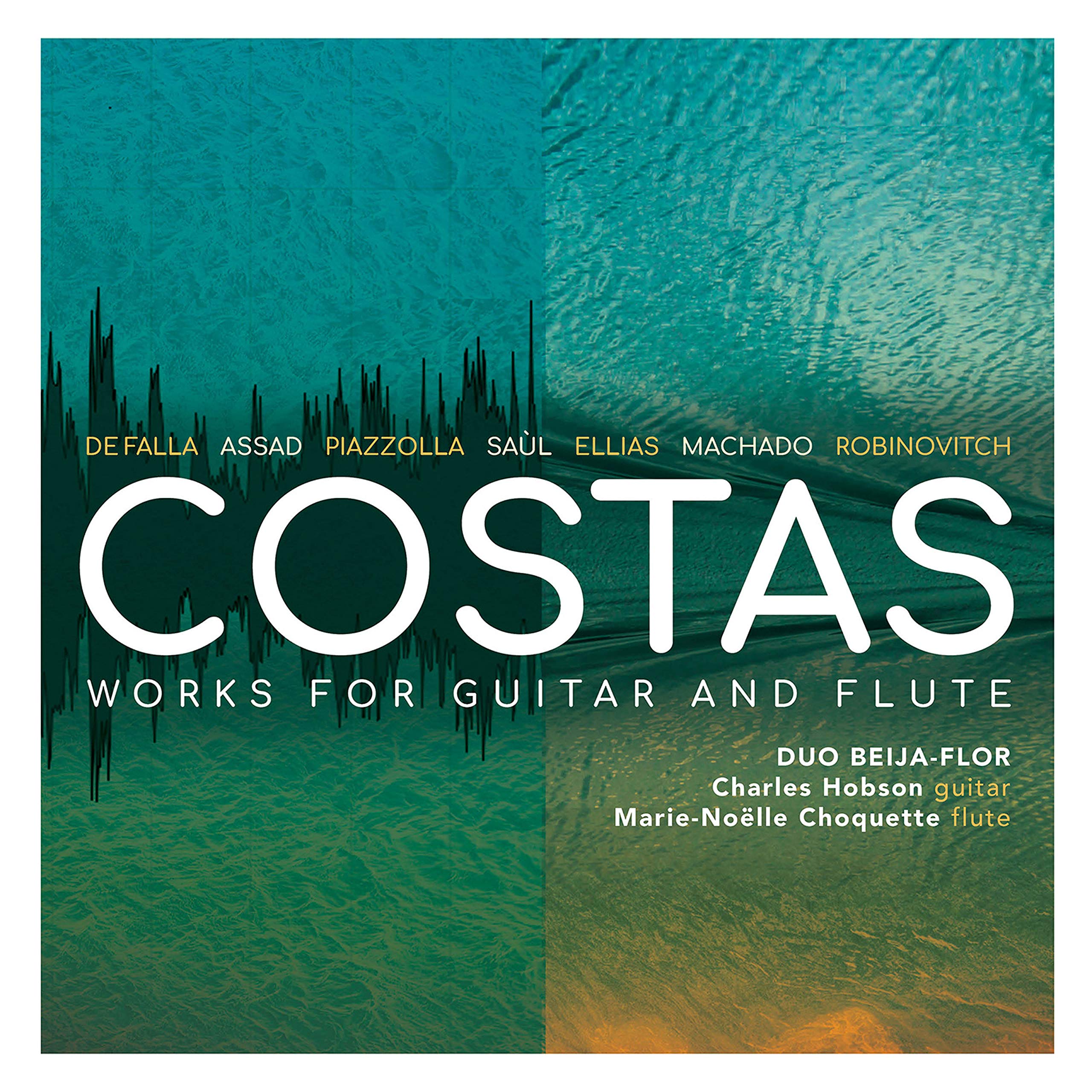 Duo Beija-Flor: Costas - Works for Guitar & Flute [Audio CD] Duo Beija-Flor; Charles Hobson and Marie-Noelle Choquette