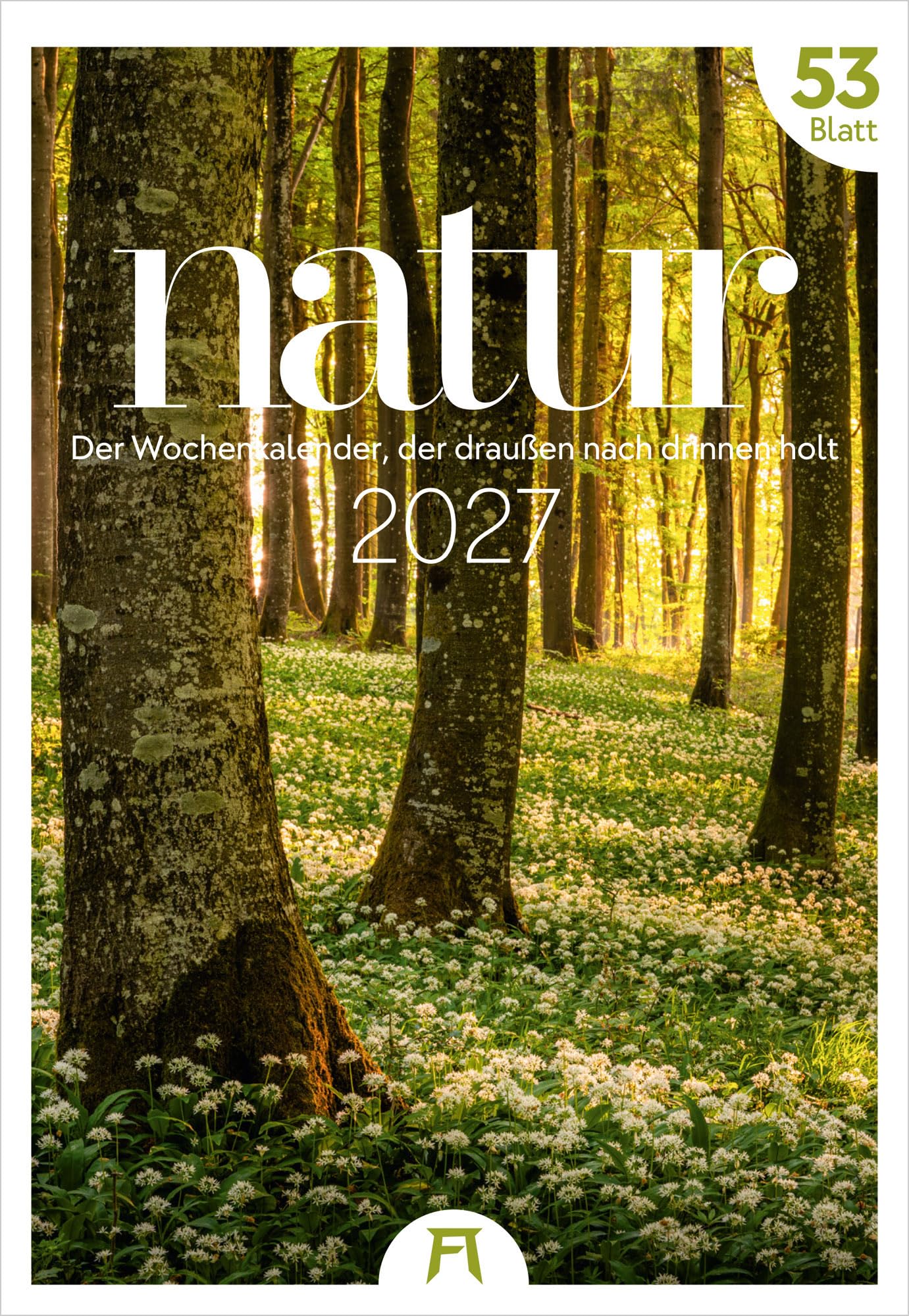 Natur Wochenkalender 2027: Natur-Kalender mit 53 großformatigen Bildern im Hochformat (29x42 cm) | Heimische Flora und Fauna