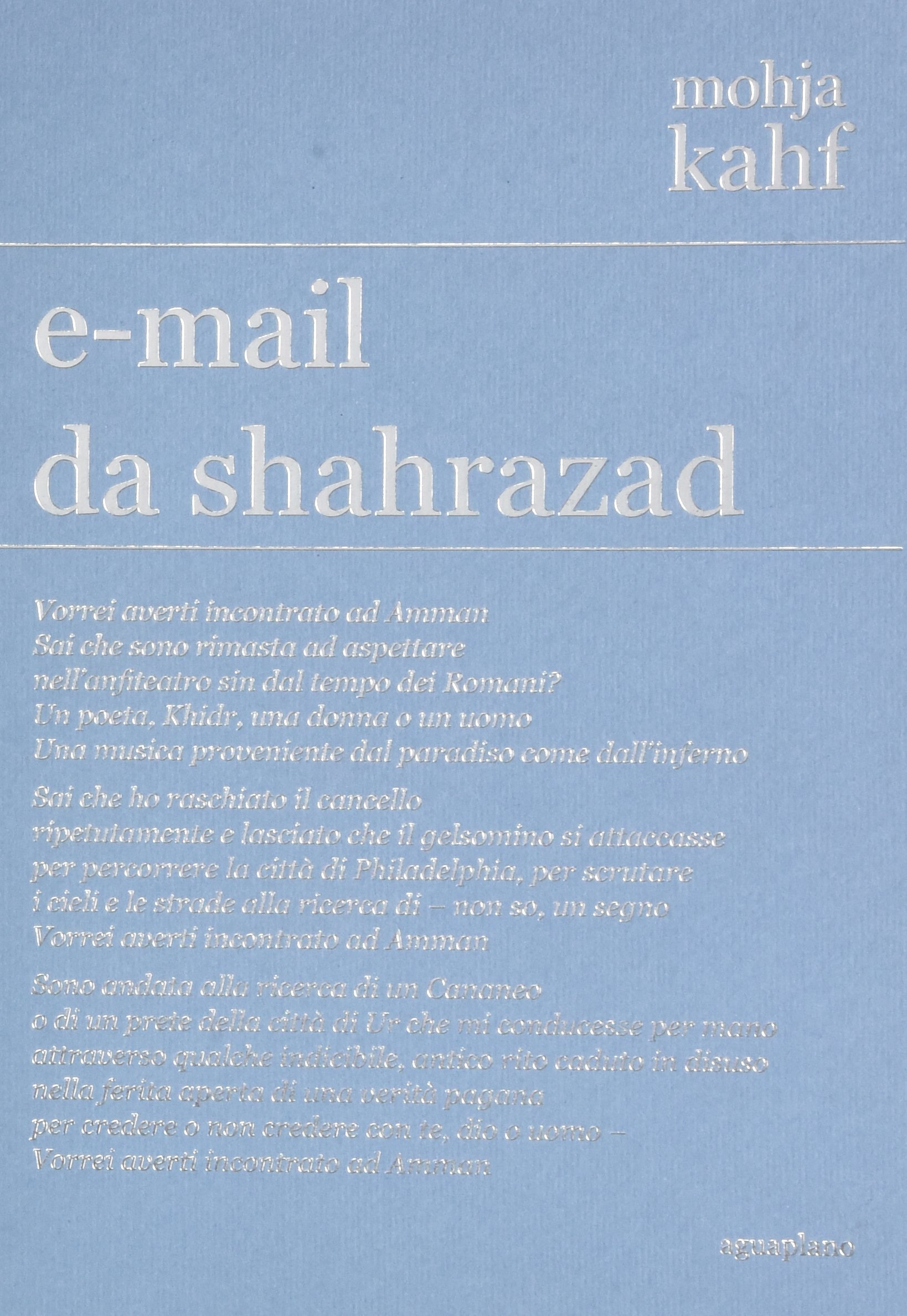 E-mail da Shahrazad. Poesie scelte
