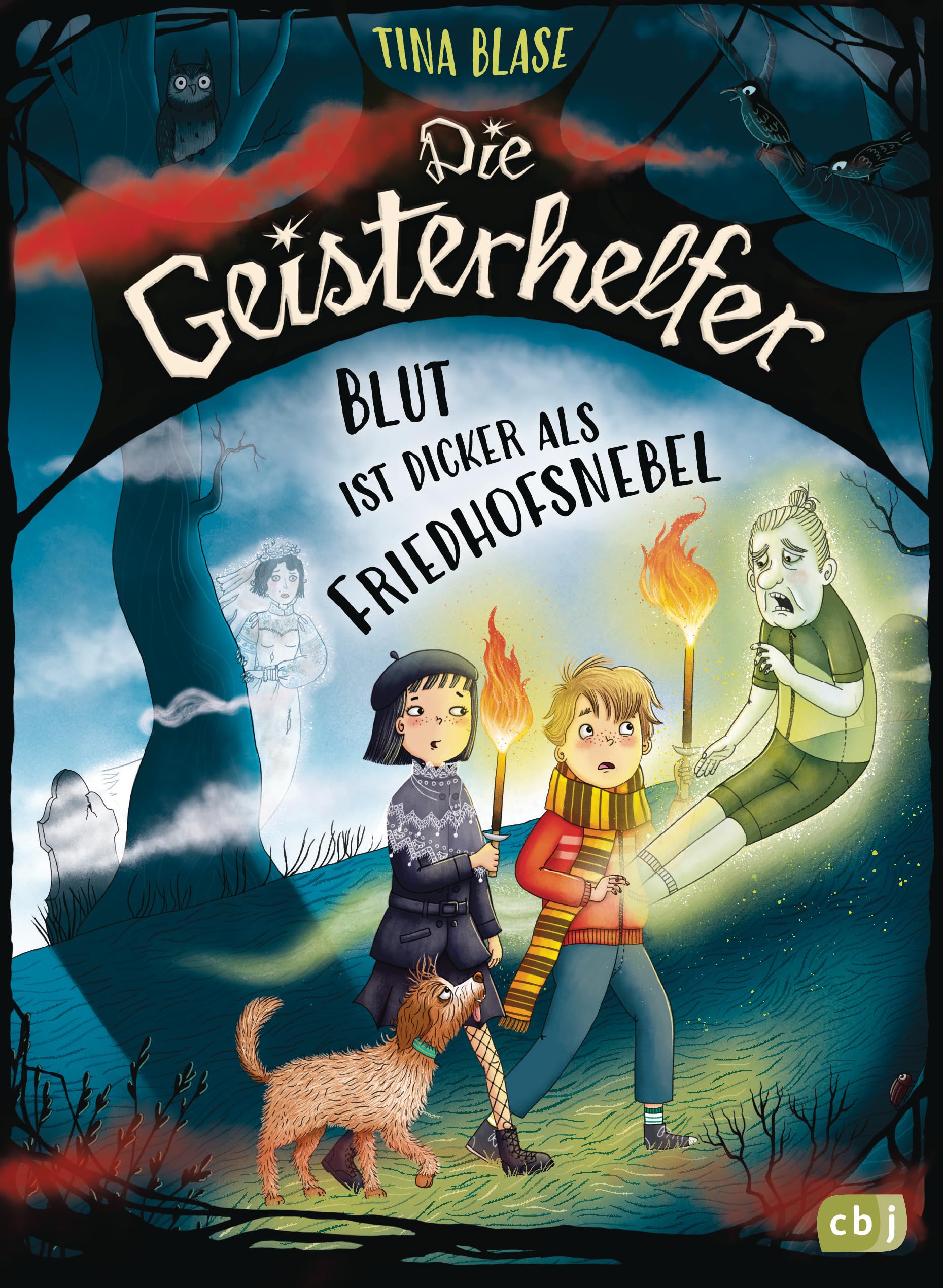 Die Geisterhelfer – Blut ist dicker als Friedhofsnebel: Dritter Band der gruselig-lustigen Geisterhelfer-Reihe ab 8 Jahren