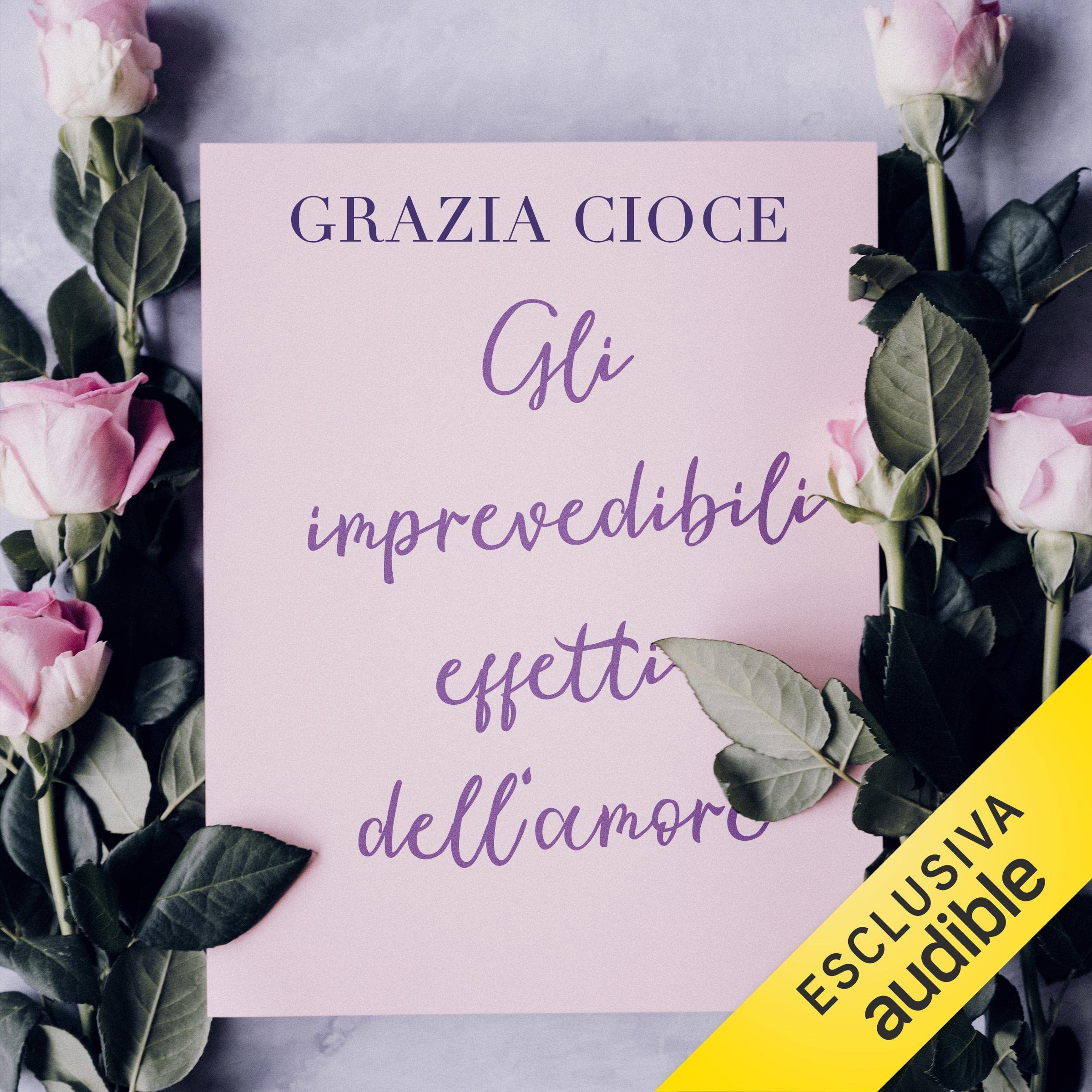 Gli imprevedibili effetti dell'amore