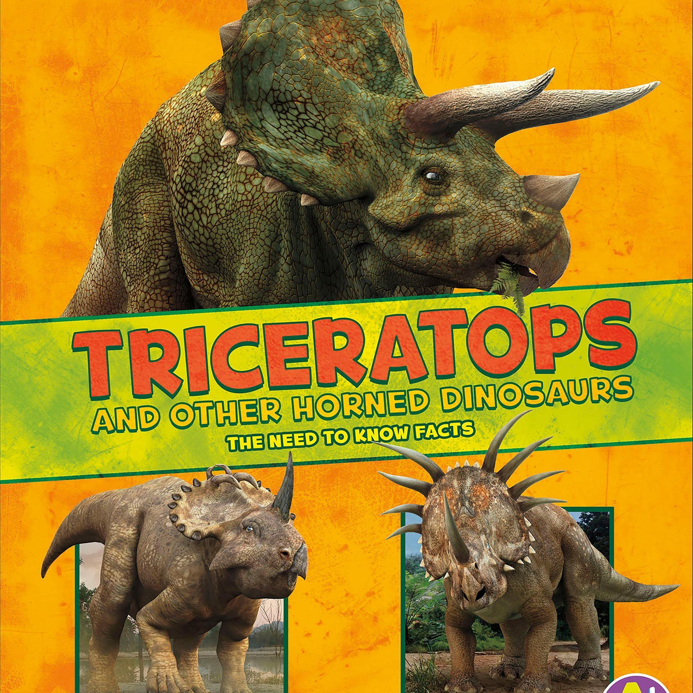 Triceratops and Other Horned Dinosaurs