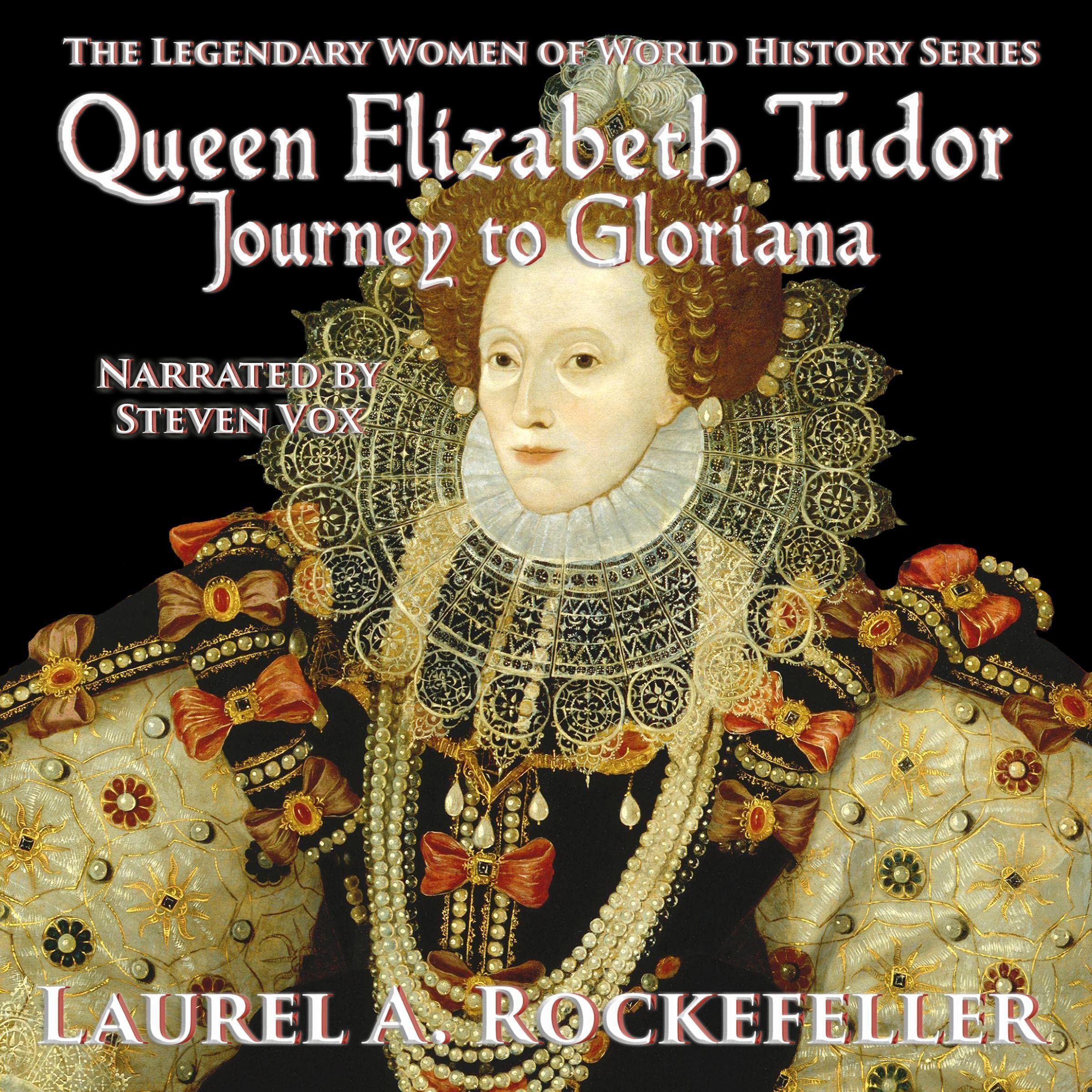 Cover art for Queen Elizabeth Tudor: Journey to Gloriana