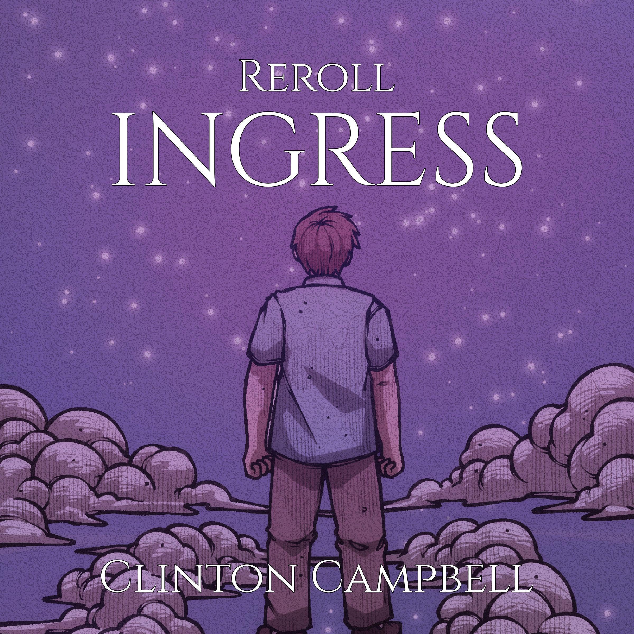 Cover art for Reroll: Ingress