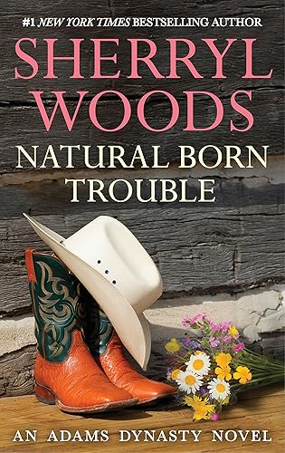 Natural Born Trouble (And Baby Makes Three Book 2)