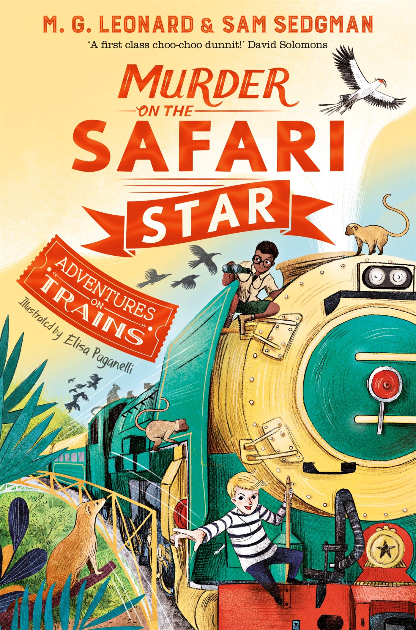 Murder on the Safari Star: Adventures on Trains #3