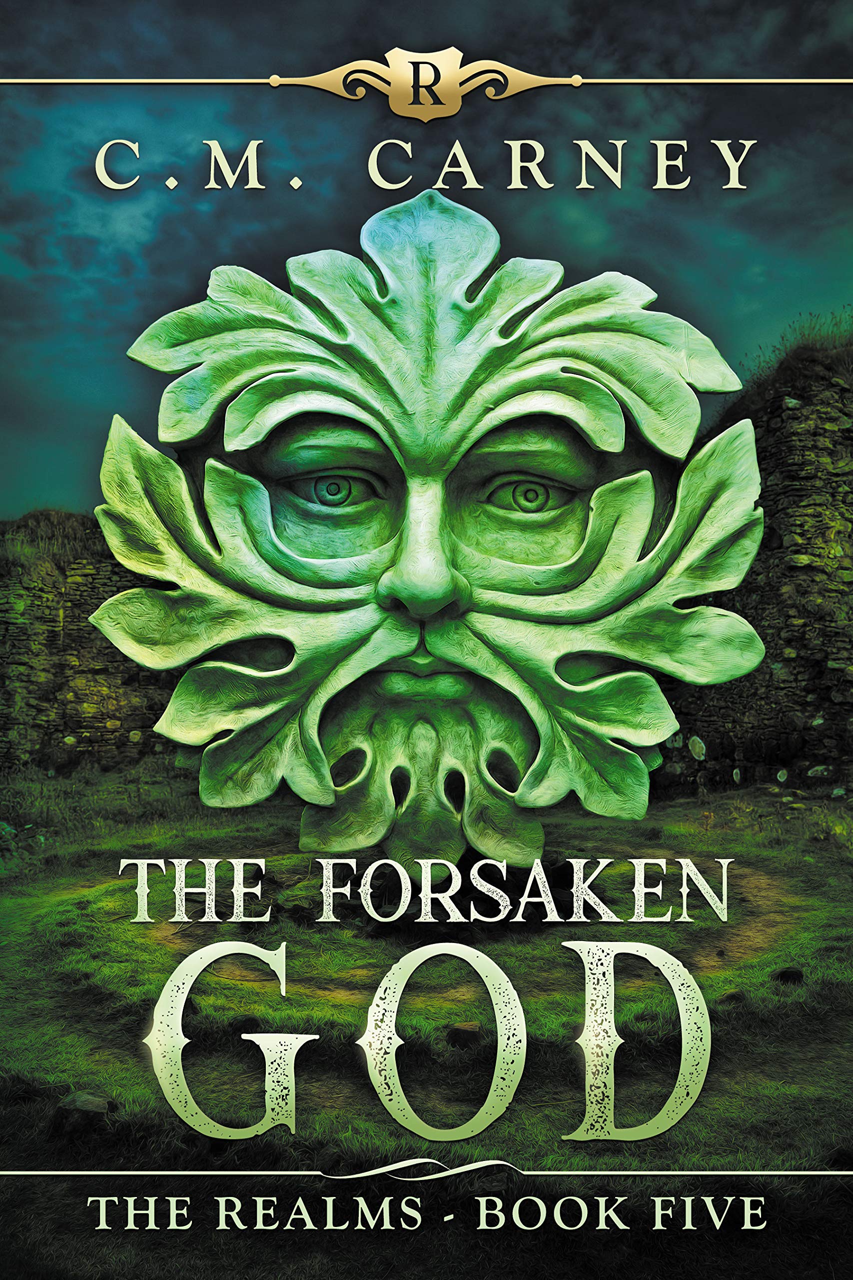 The Forsaken God: The Realms Book 5: (A LitRPG Adventure)