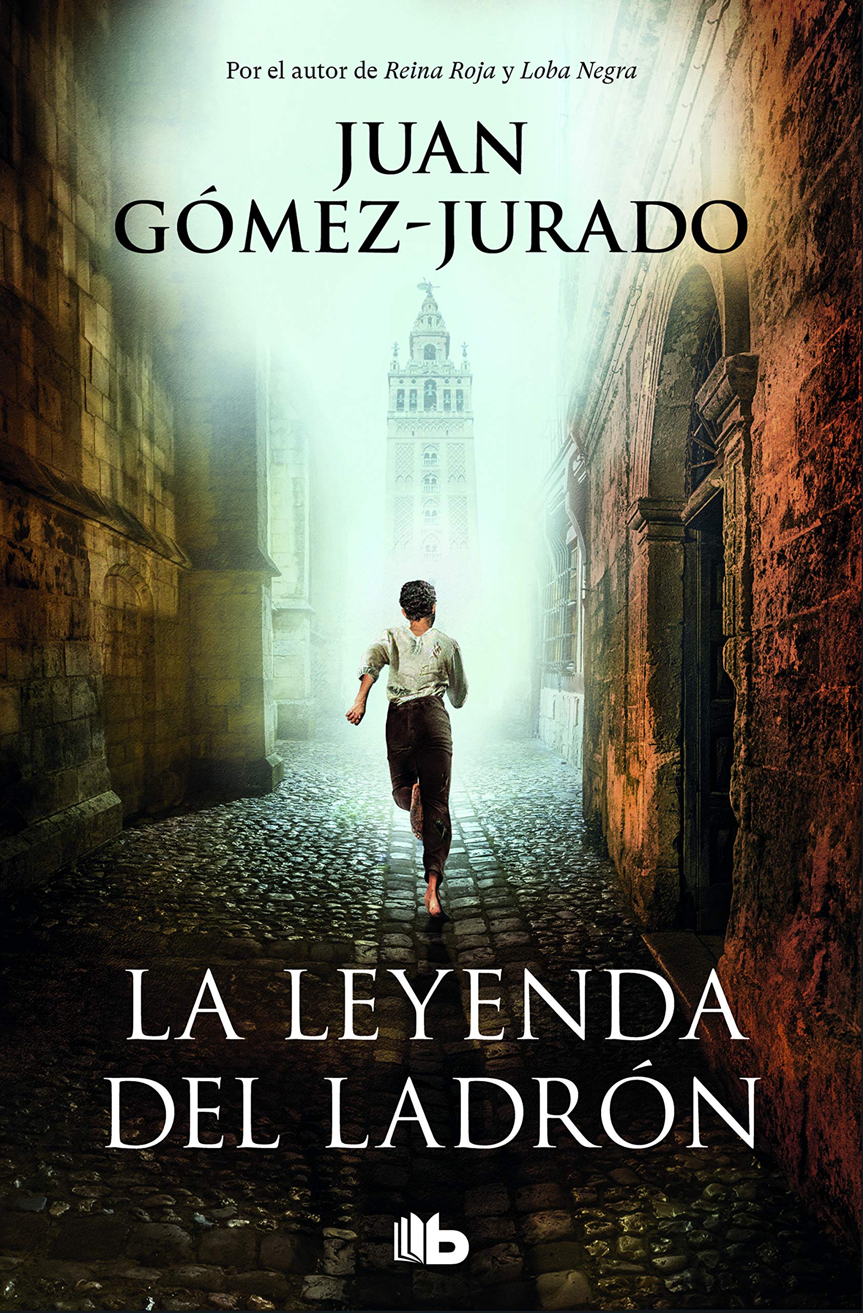 La leyenda del ladrón (Spanish Edition)