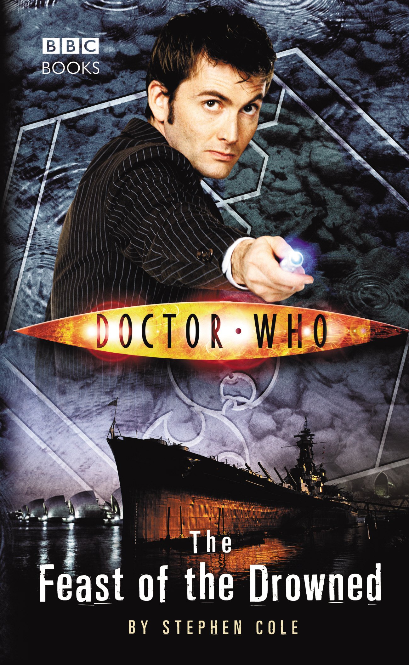 Doctor Who: The Feast of the Drowned by Steve Cole PAPERBACK 9781785940507