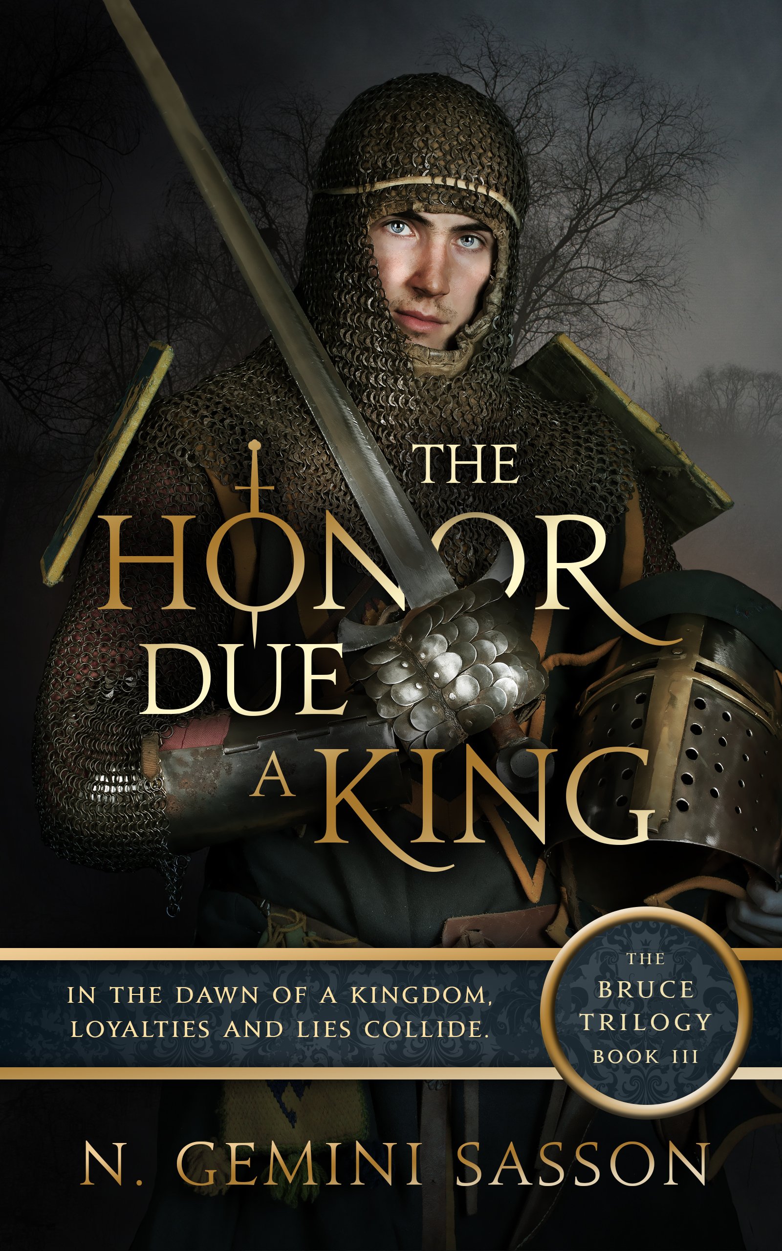 The Honor Due a King (The Bruce Trilogy Book 3)