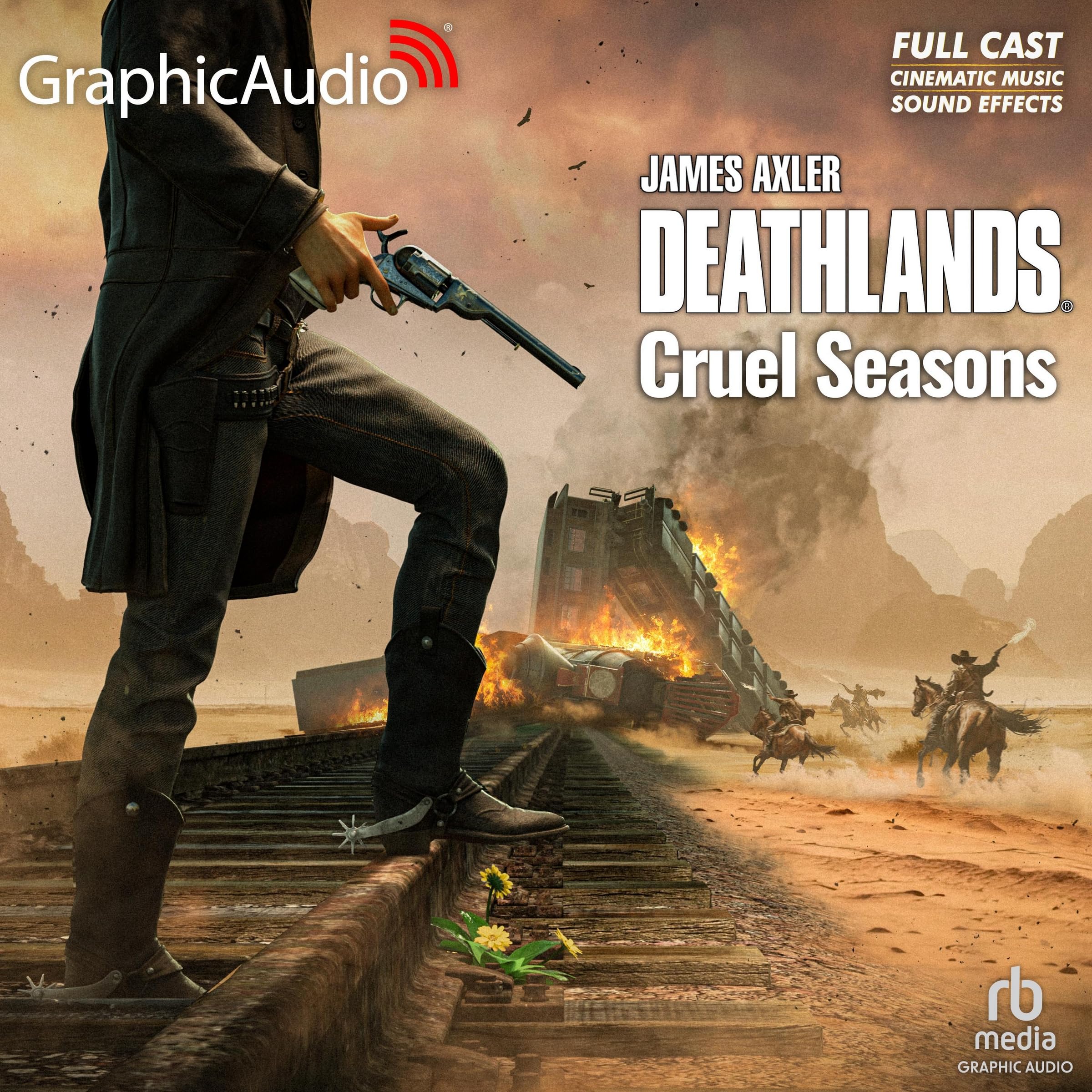 Cruel Seasons [Dramatized Adaptation]: Deathlands 152 (Deathlands)