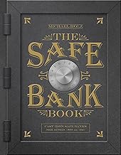 The Safe Bank Book: Cast Iron Safe Banks Made between 1865 and 1941