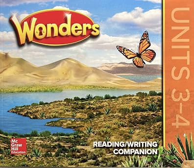 Wonders Grade 3 Reading/ Writing Companion Units 3-4 ELEMENTARY CORE READING
