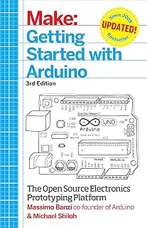 Getting Started with Arduino: The Open Source Electronics Prototyping Platform (Make)