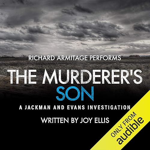 The Murderer's Son: A Jackman and Evans Thriller