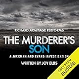 The Murderer's Son: Jackman & Evans, Book 1