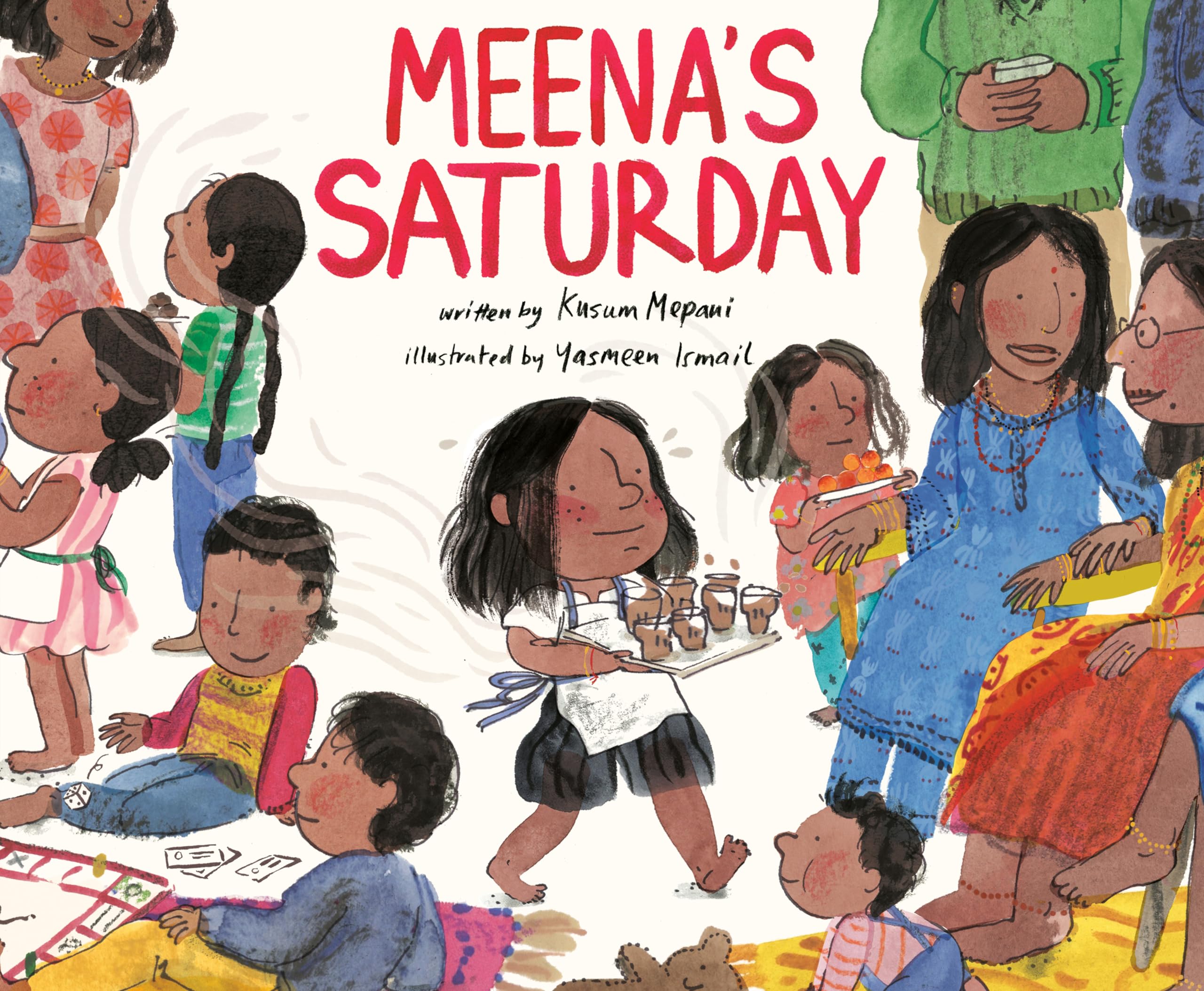 Meena's Saturday by Kusum Mepani, Yasmeen Ismail - 9780593110317