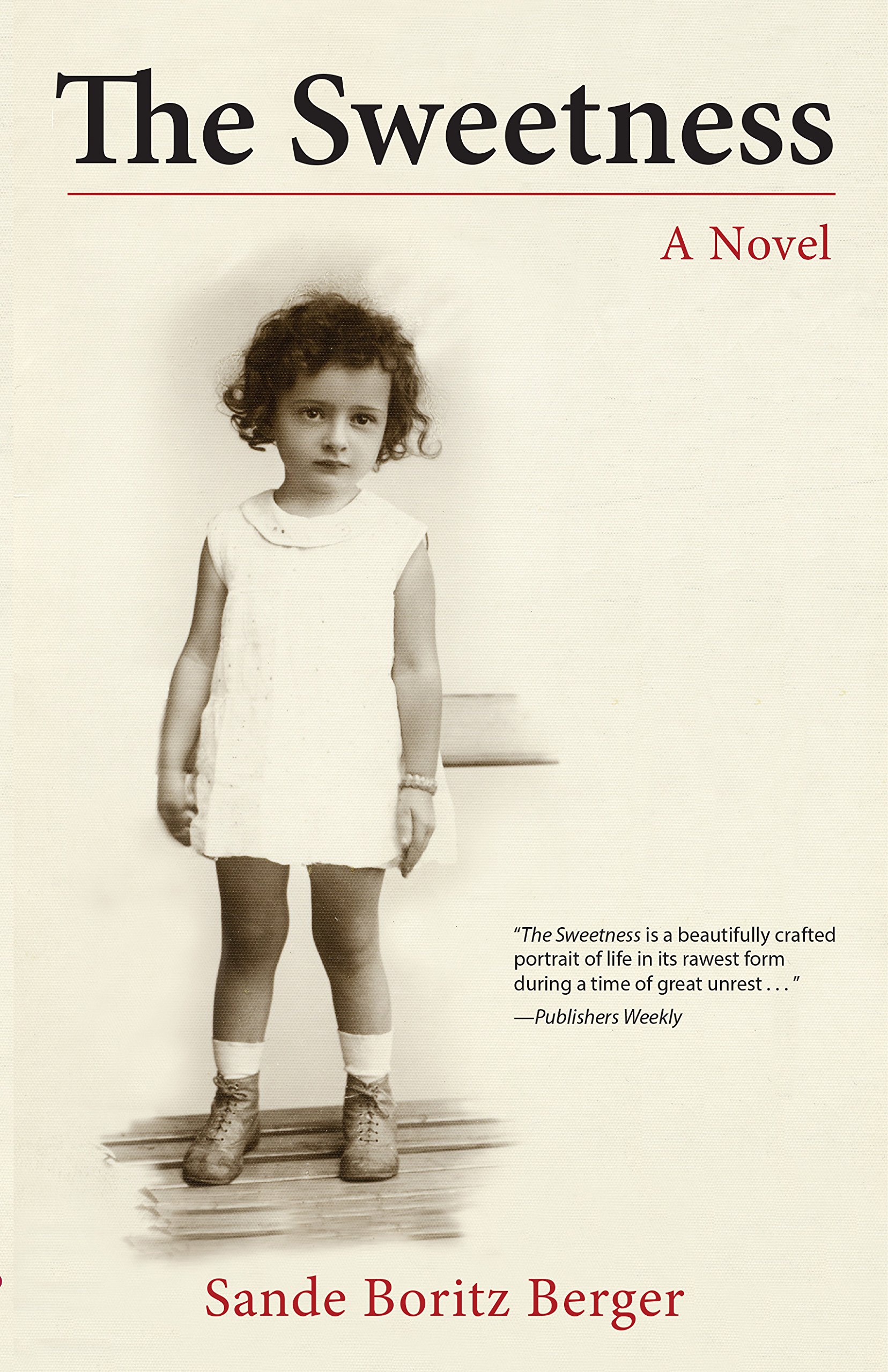 Buy The Sweetness: A Novel — BookShops.in