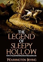 The Legend of Sleepy Hollow: With 17 Illustrations and a Free Audio Link