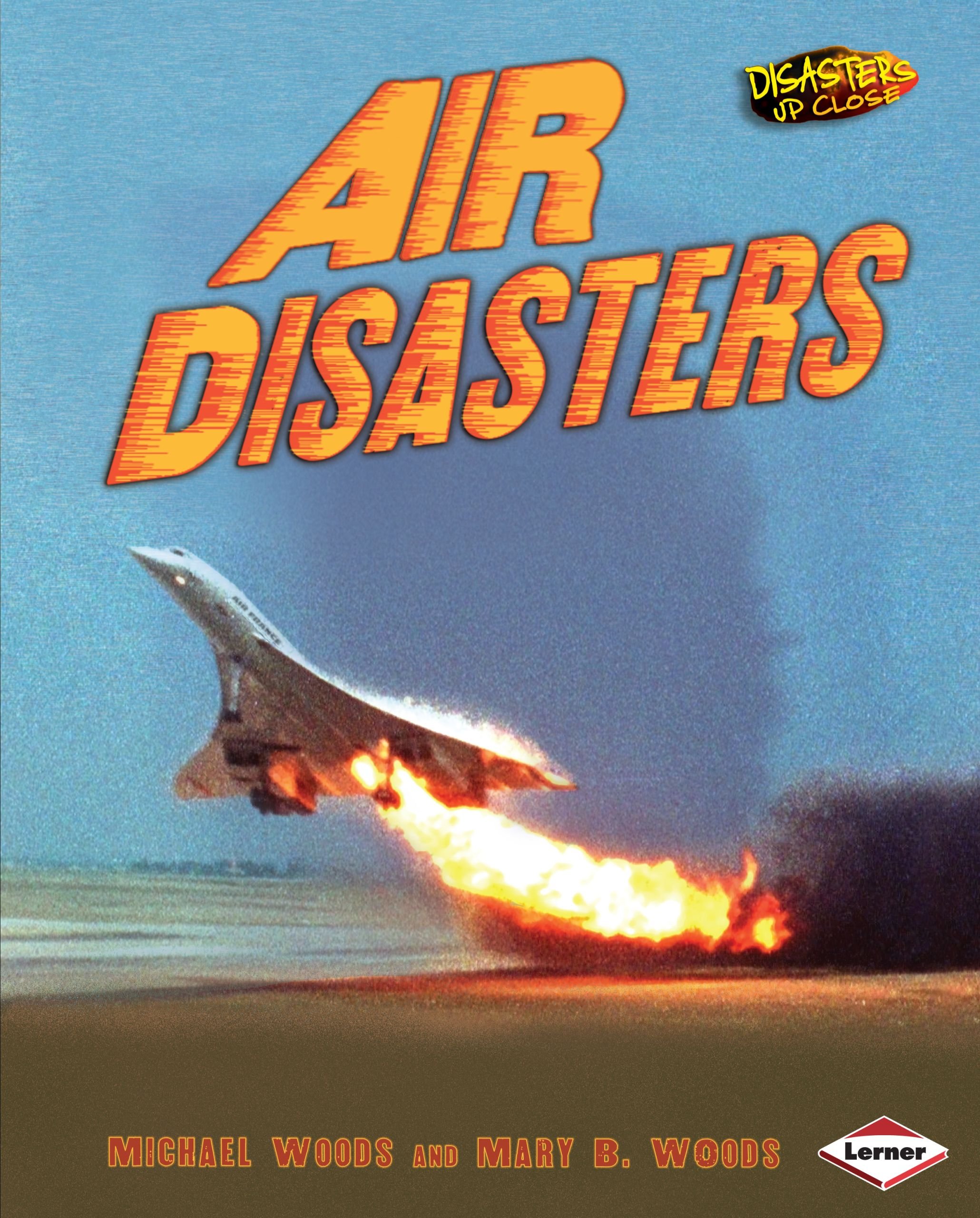 Buy Air Disasters (Disasters Up Close) — BookShops.in