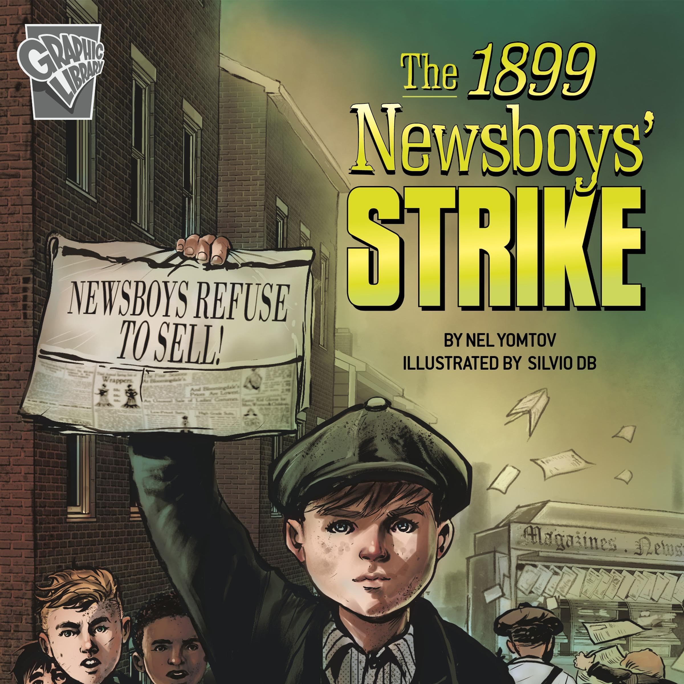 The 1899 Newsboys' Strike
