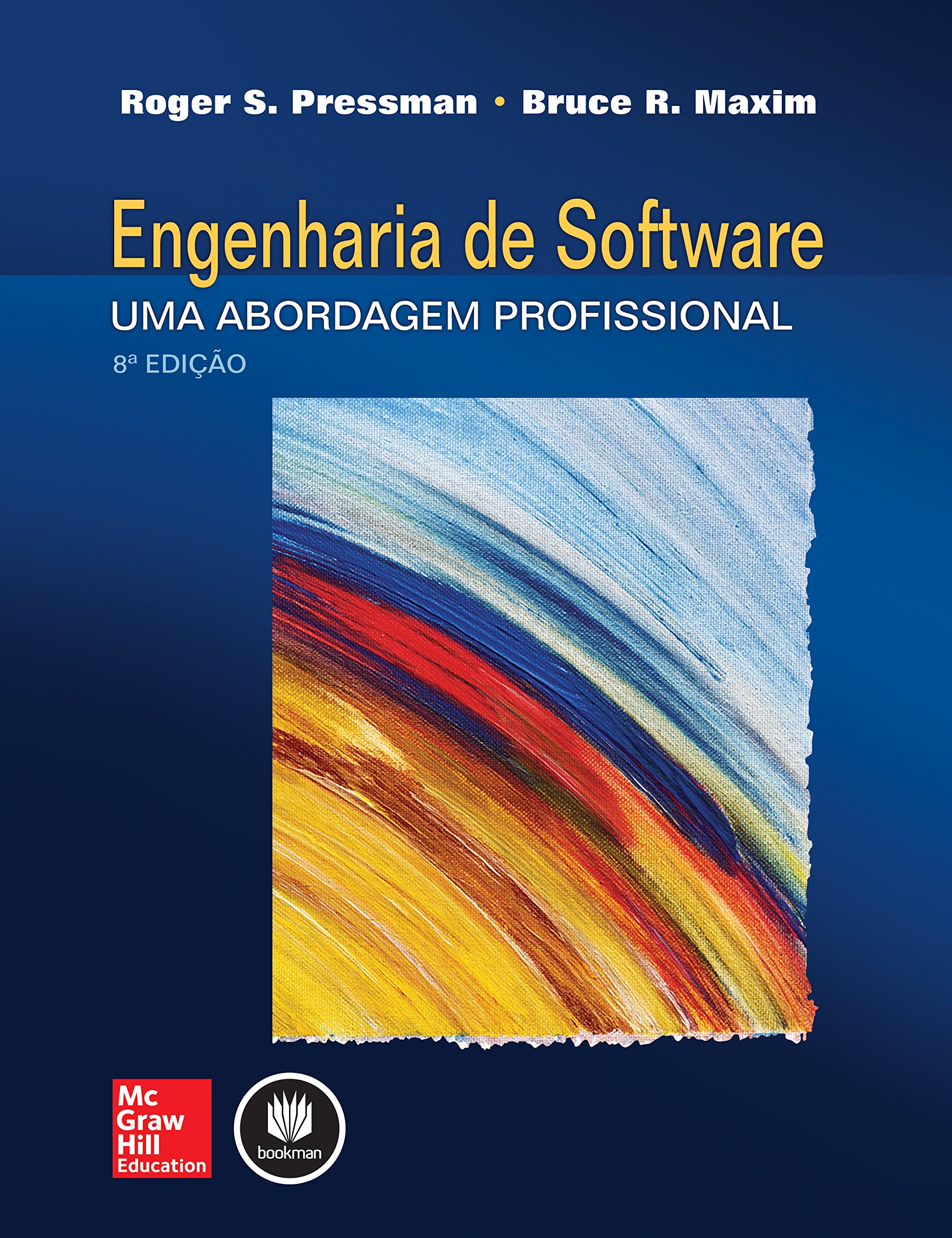 Engenharia de Software. Uma Abordagem Profissional