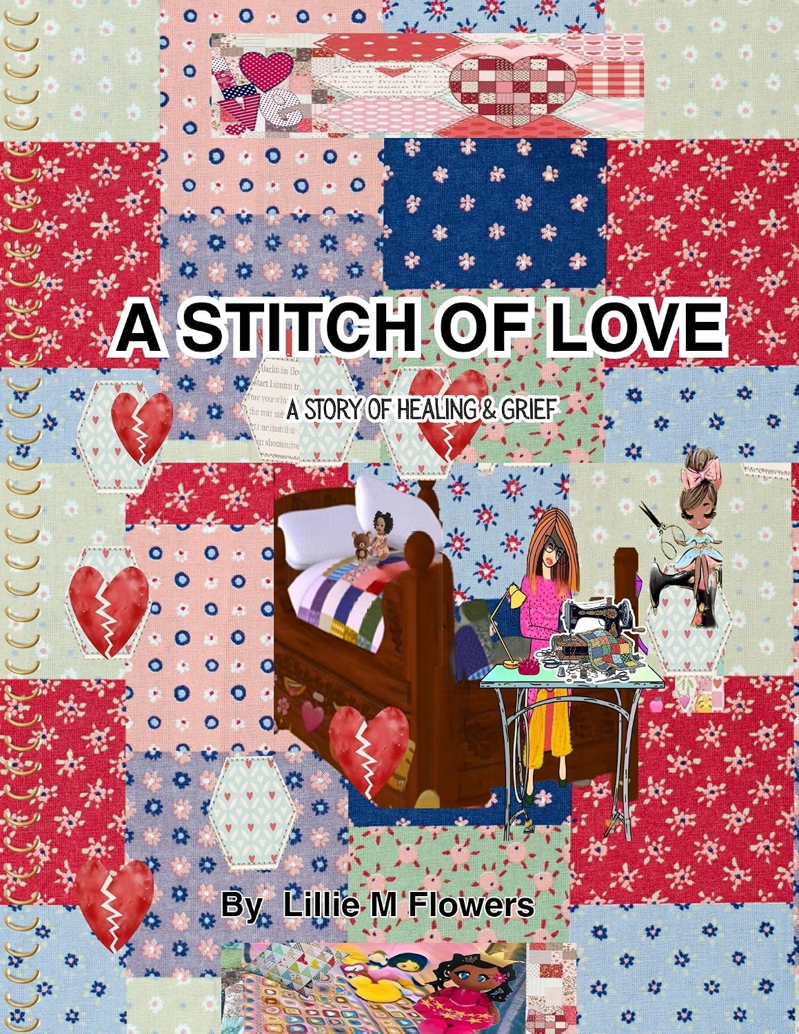 A Stitch of Love: A story of healing and grief