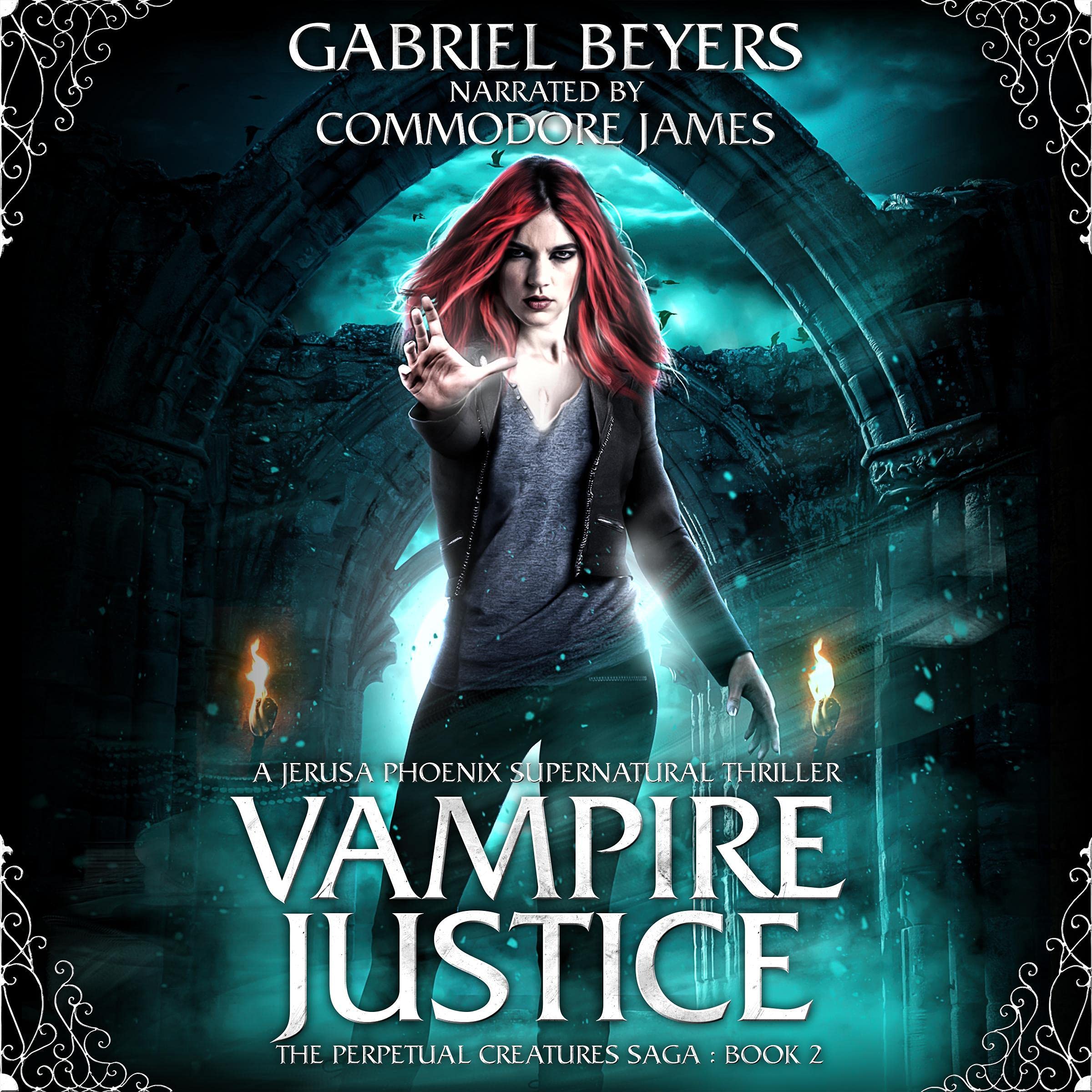 Vampire Justice: A Jerusa Phoenix Supernatural Thriller