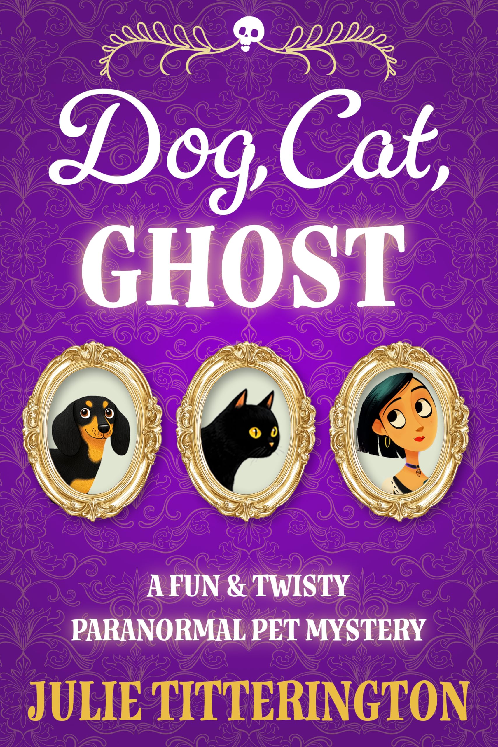 Dog, Cat, Ghost