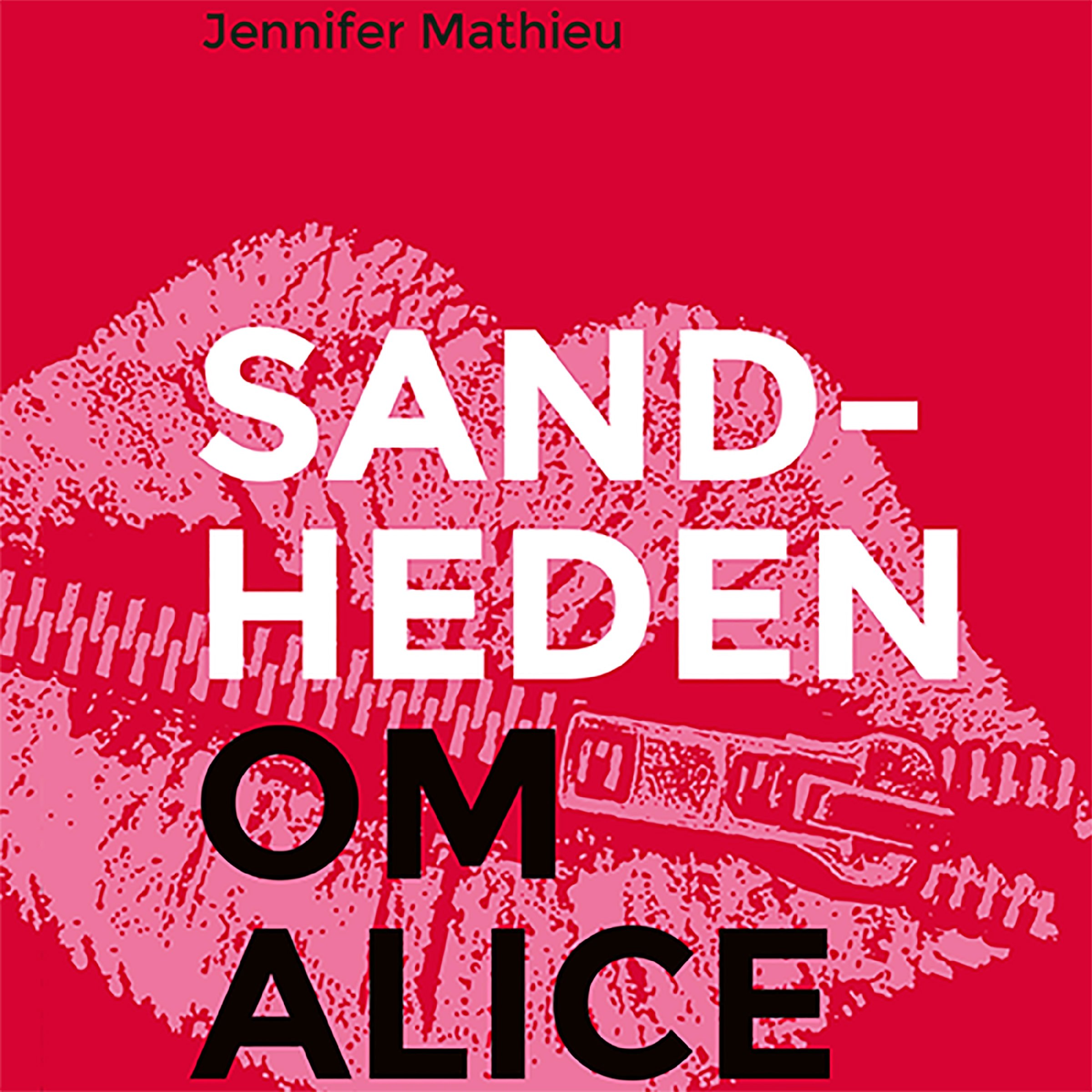 Sandheden om Alice