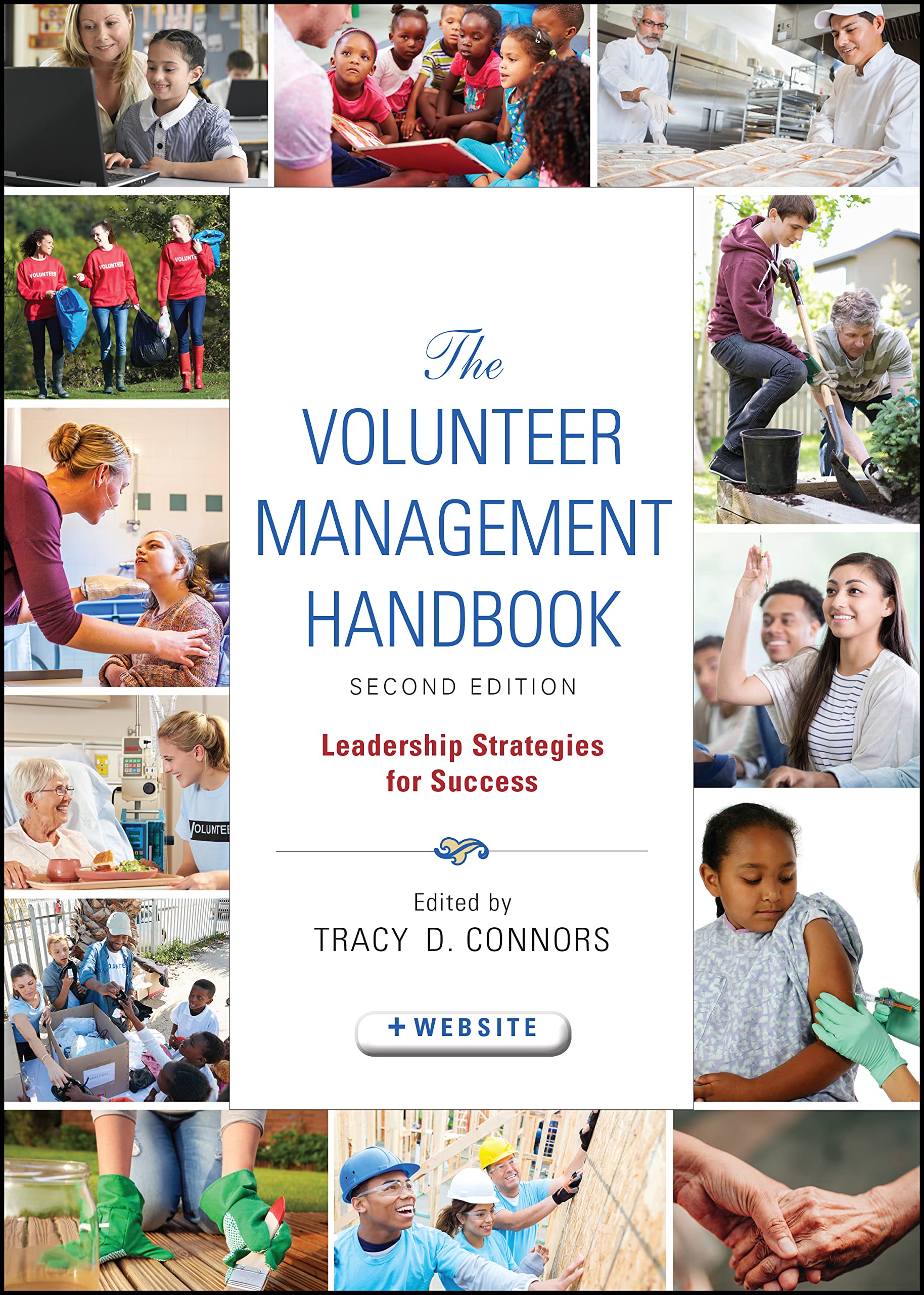 The Volunteer Management Handbook – Leadership Strategies for Success 2e Connors
