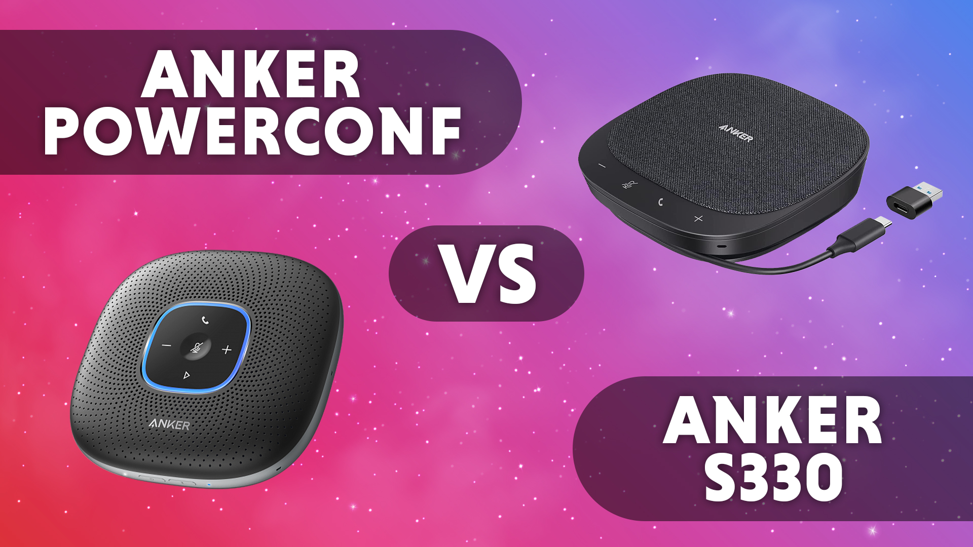 Watch Anker Powerconf X Anker Powerconf S330 Comparison Watch Anker Powerconf X Anker Powerconf S330 Comparison