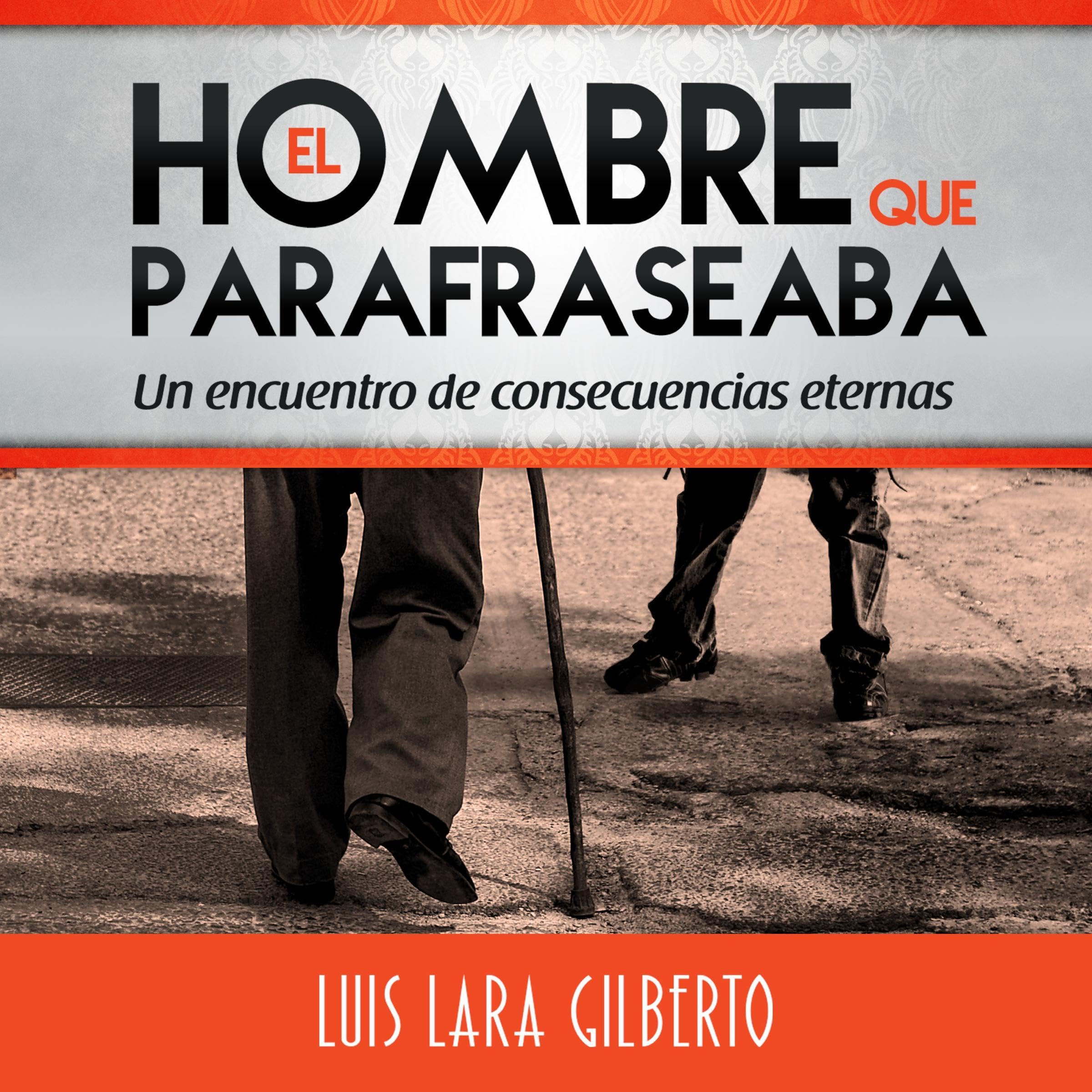 El hombre que parafraseaba [The Man Who Paraphrased]