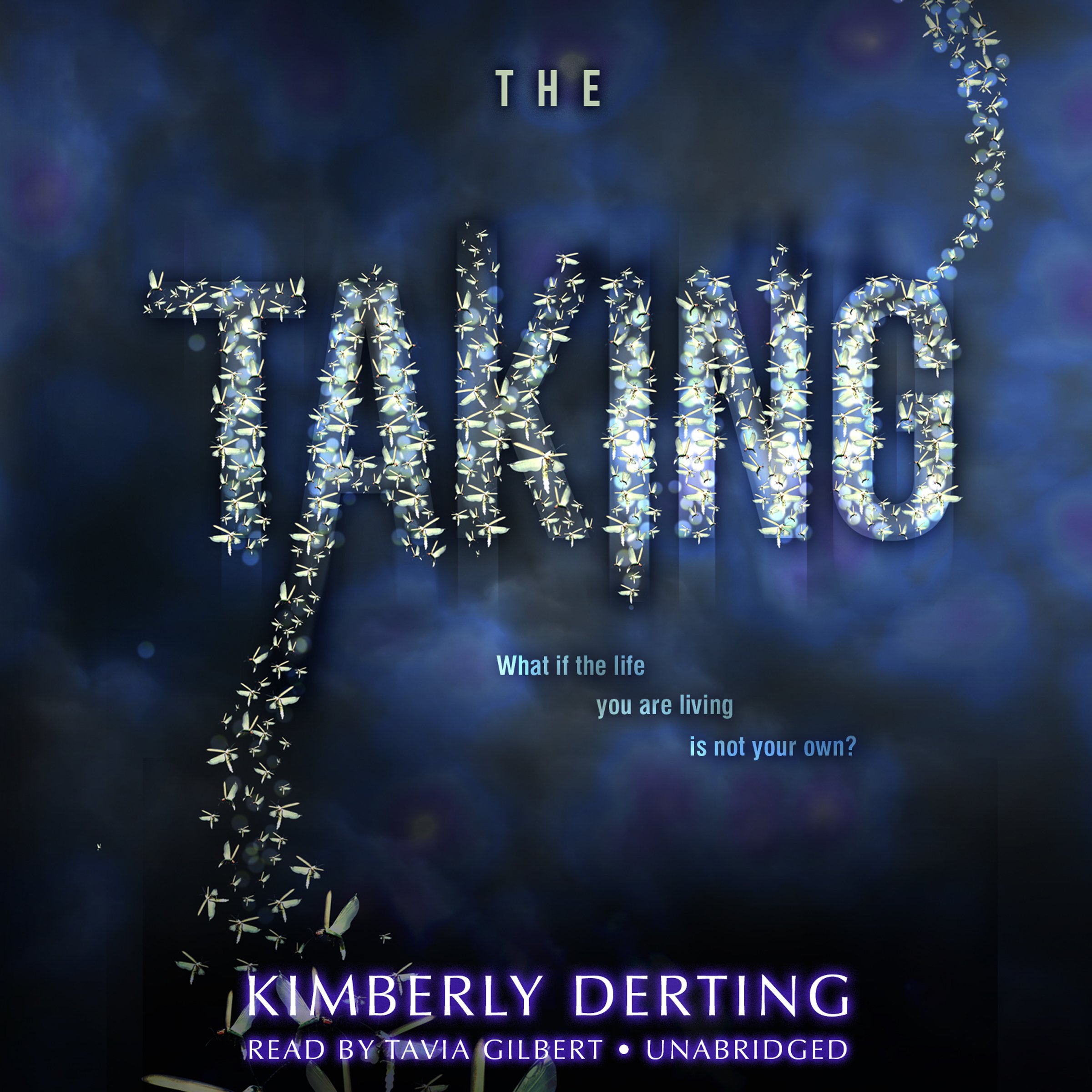 The Taking (Taking Trilogy, Band 1)
