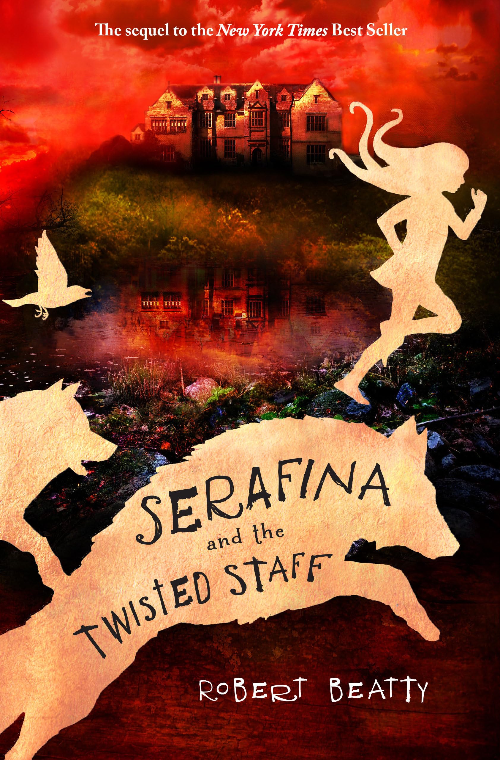 Serafina and the Twisted Staff Paperback – July 4, 2017