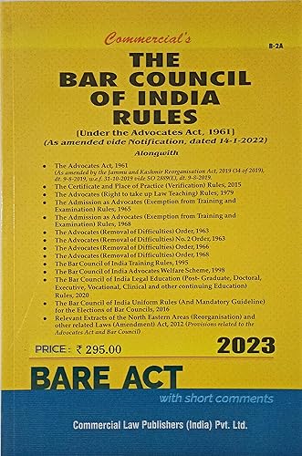 Commercial's Bar Council Of India Rules, under the Advocates Act, 1961,Bare Act, 2023 Edition