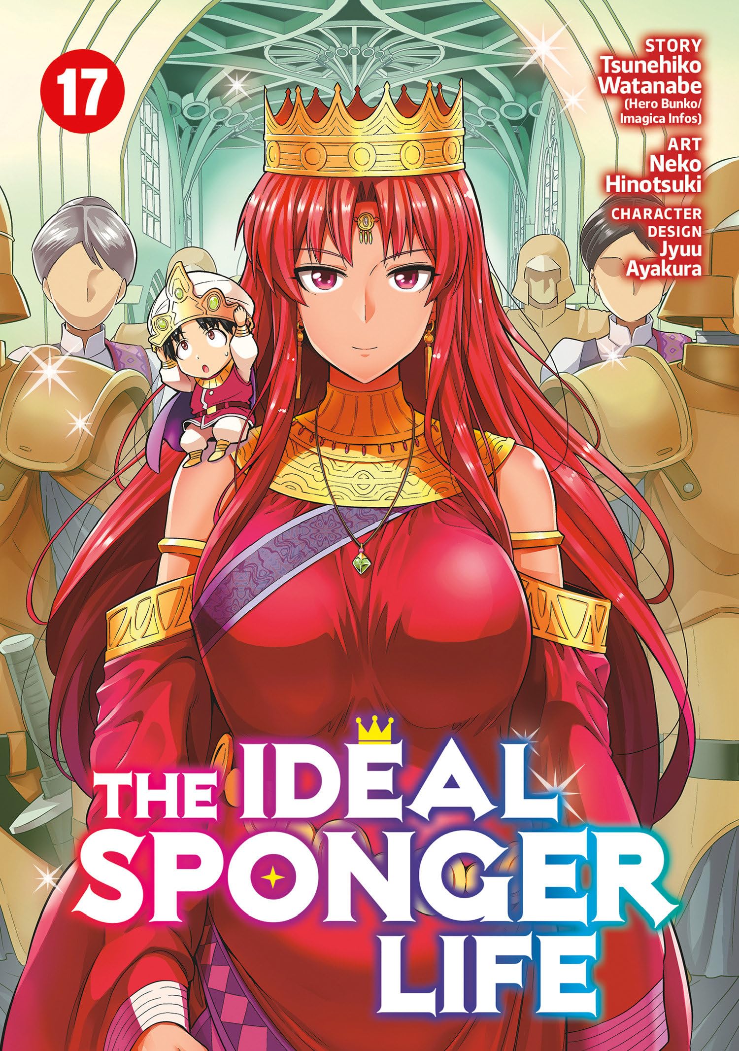 The Ideal Sponger Life Vol. 17 by Tsunehiko Watanabe PAPERBACK 9798891600591
